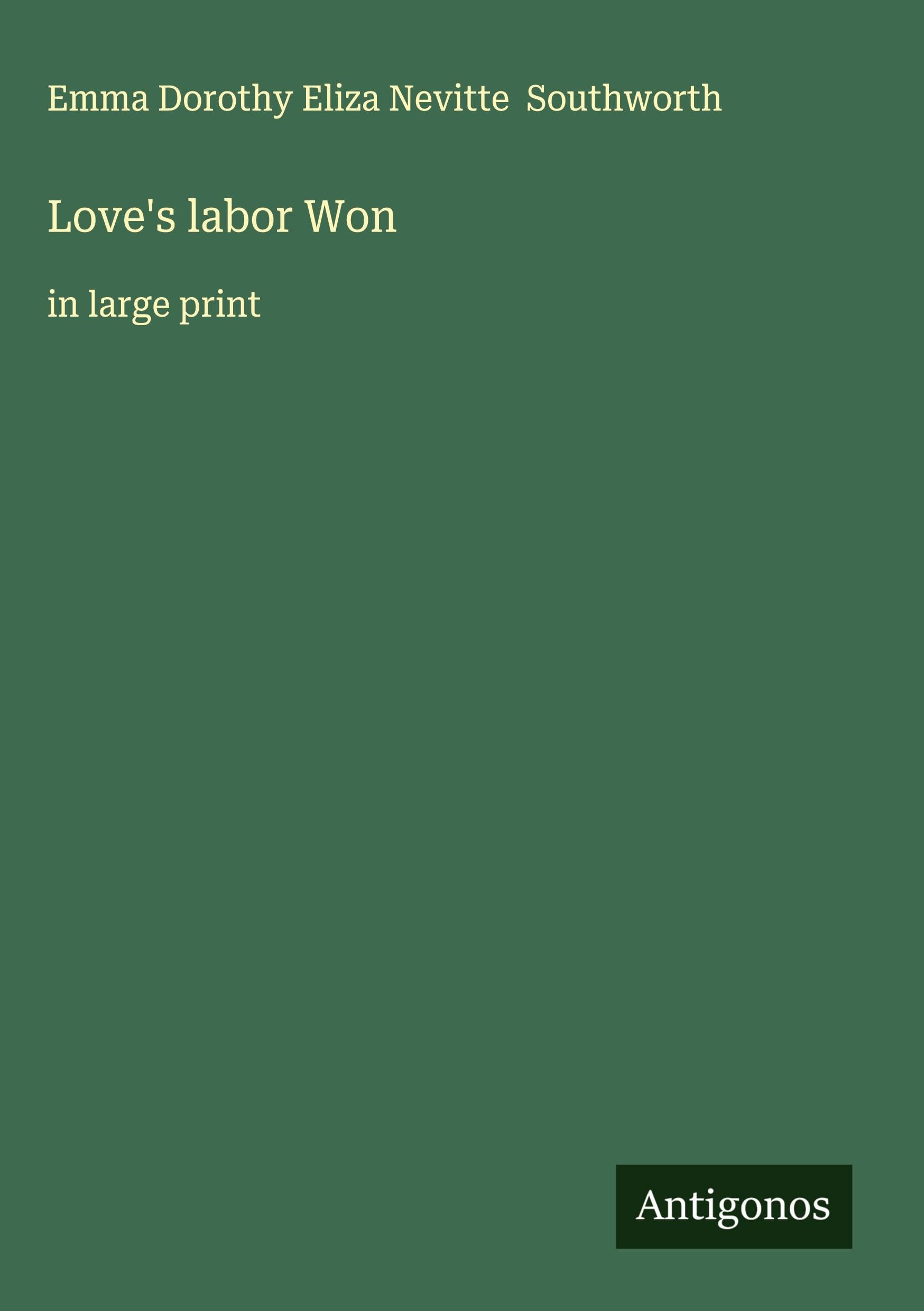 Love's labor Won Classics
