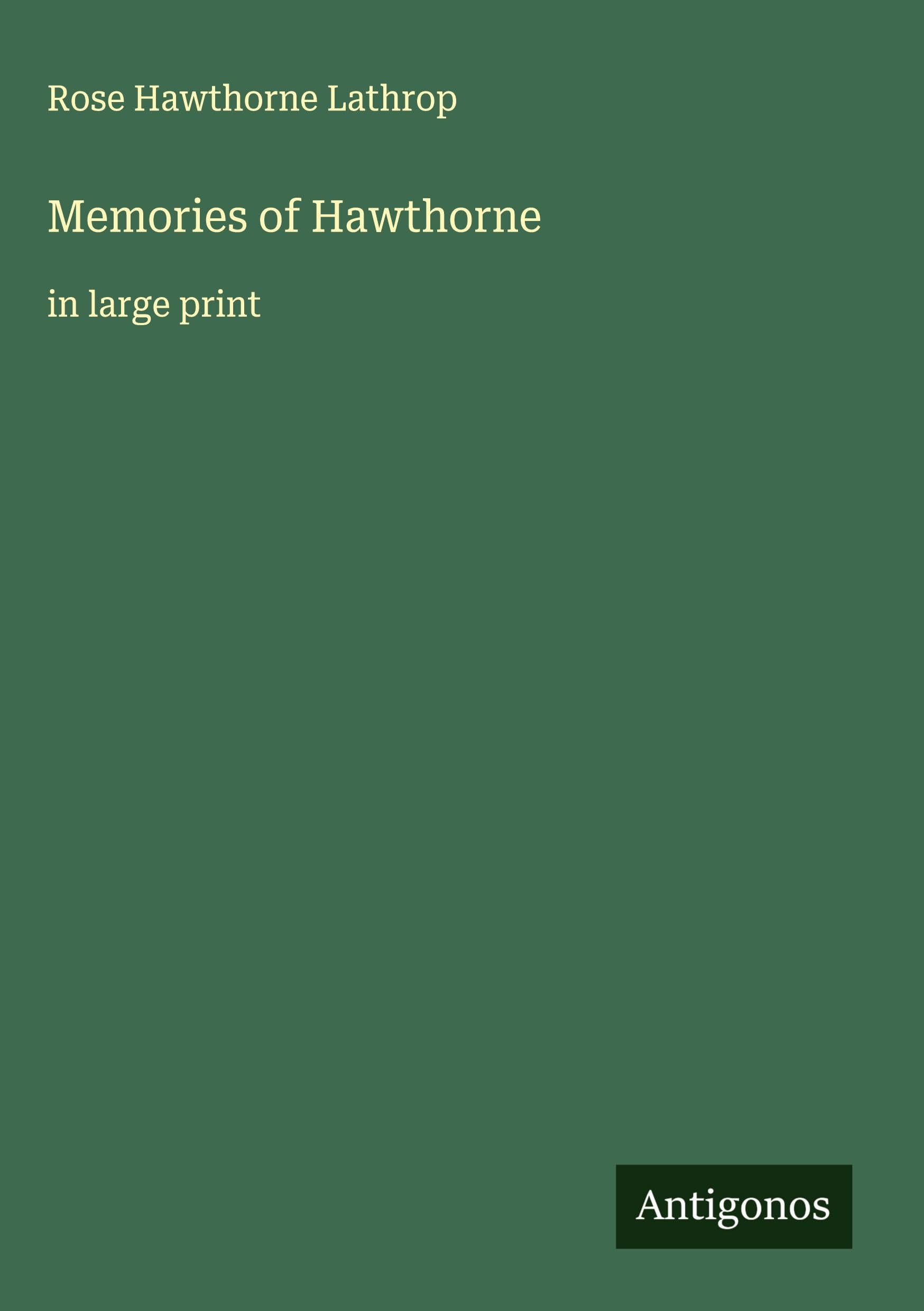 Memories of Hawthorne Classics