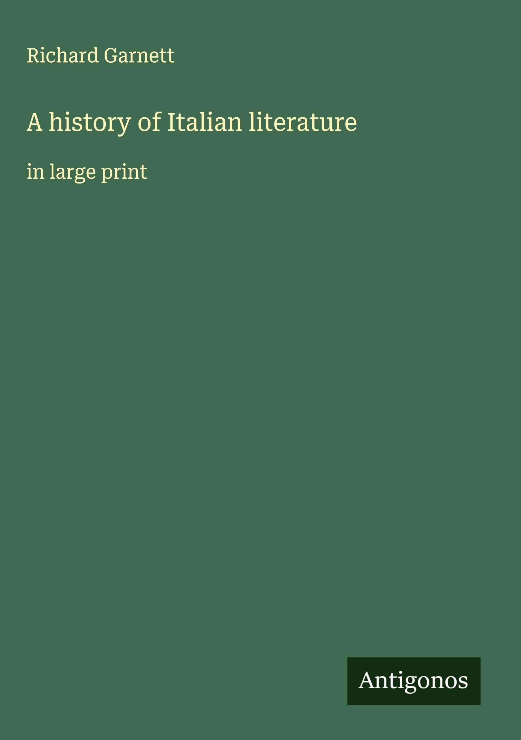 A history of Italian literature Classics