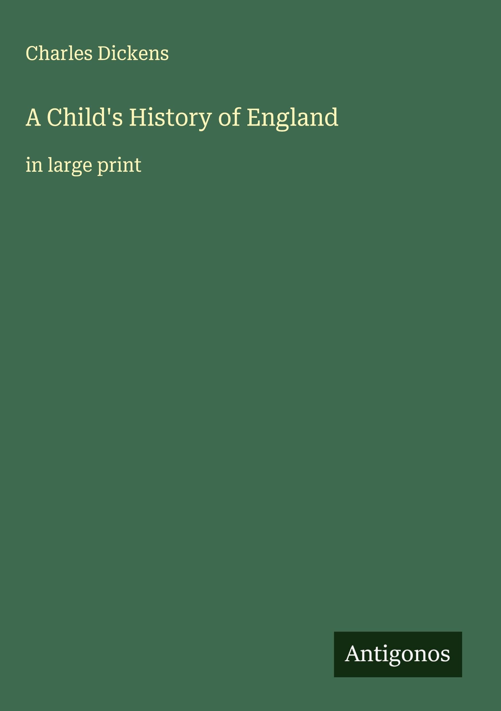 A Child's History of England Classics