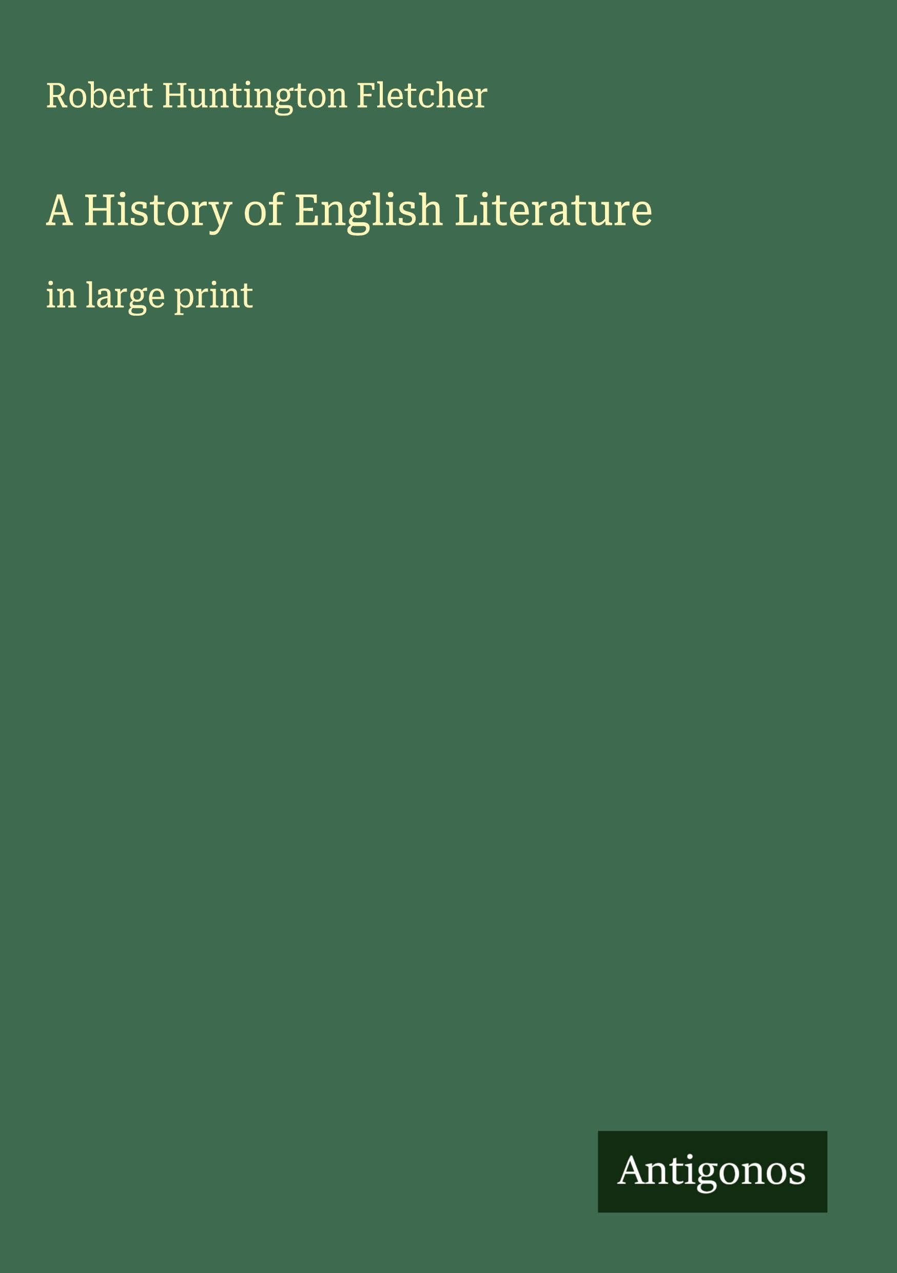 A History of English Literature Classics