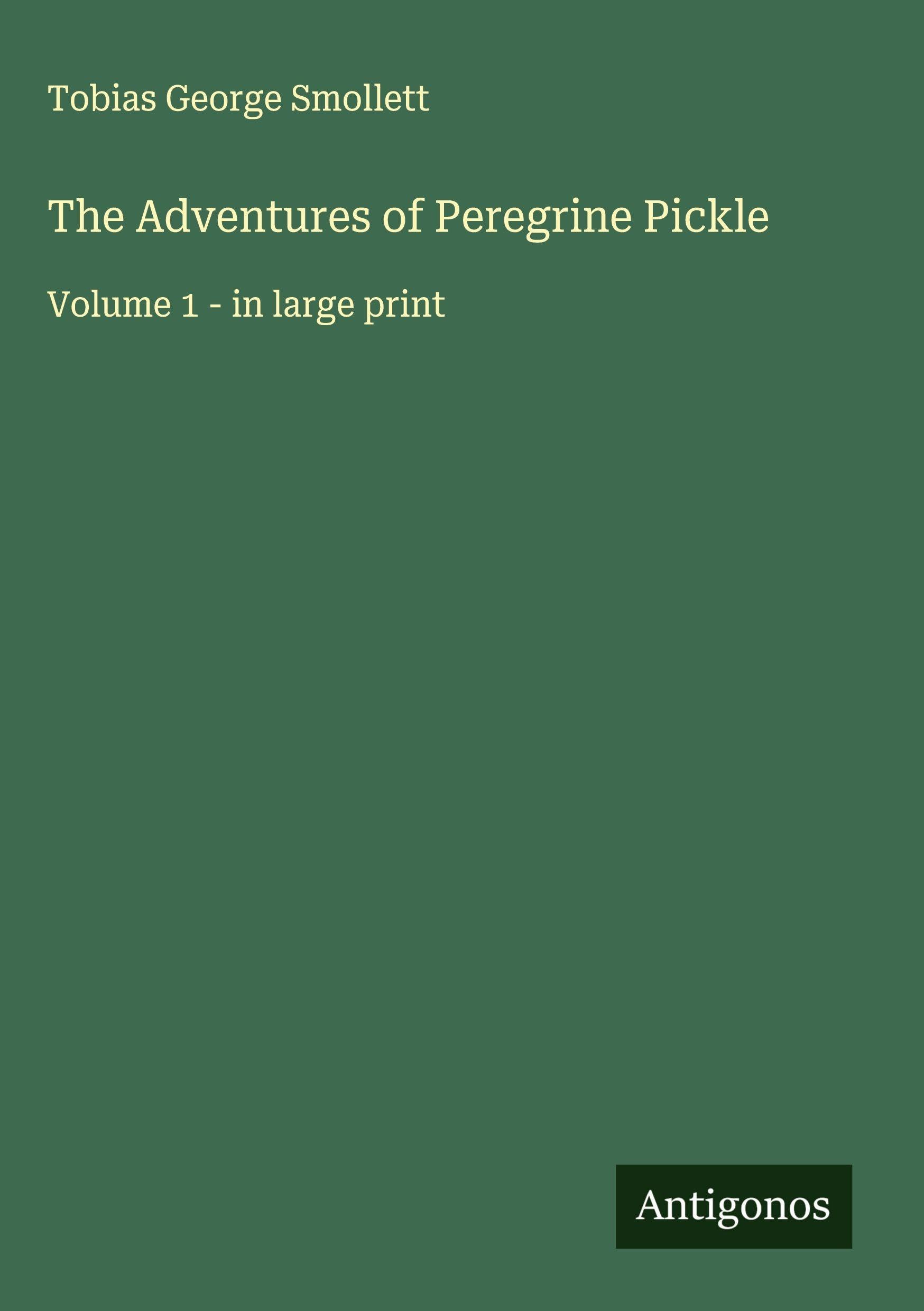 The Adventures of Peregrine Pickle Classics