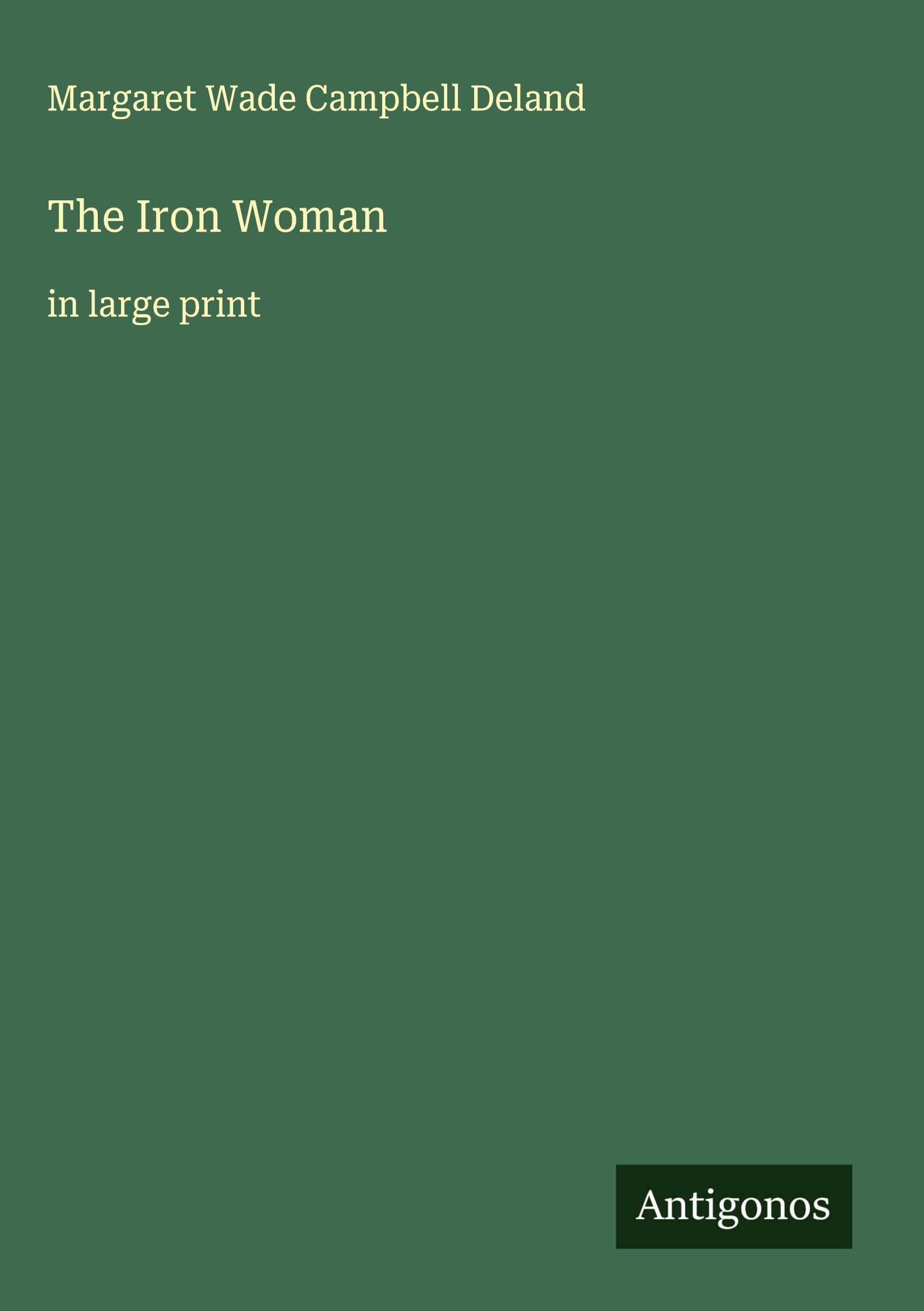 The Iron Woman Classics