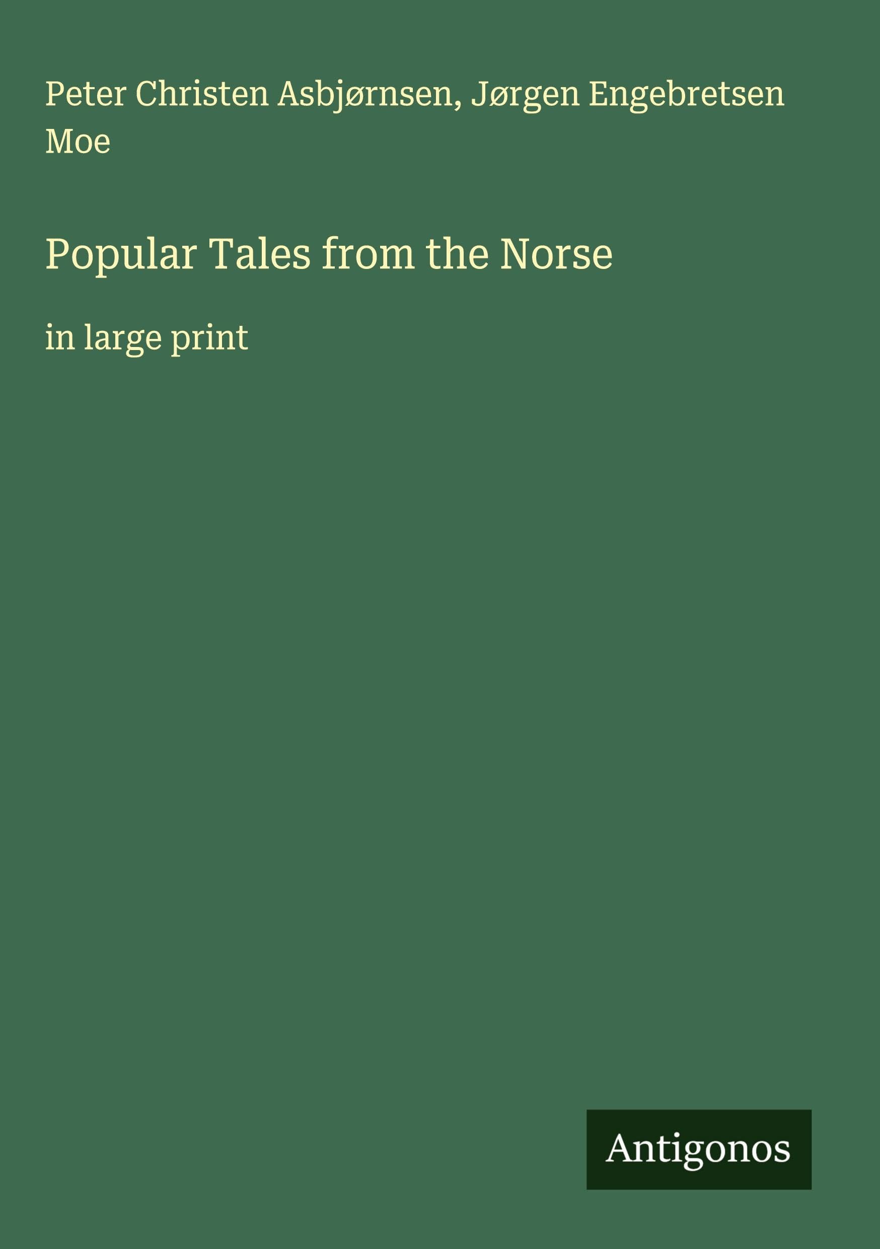 Popular Tales from the Norse Classics