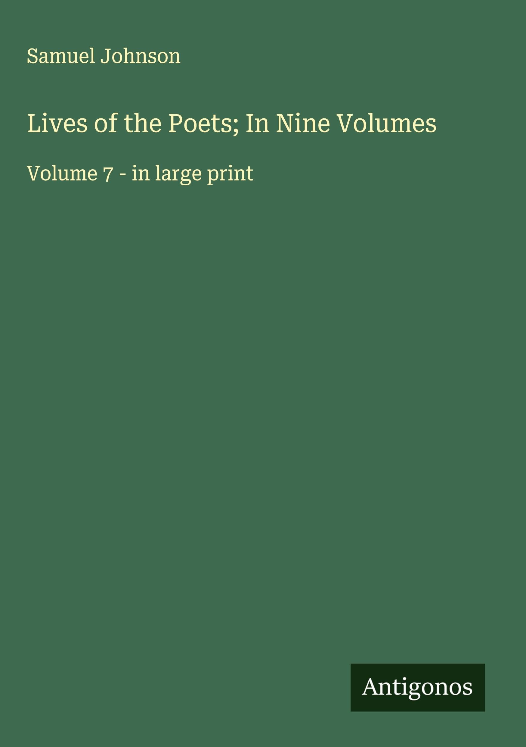 Lives of the Poets; In Nine Volumes Classics