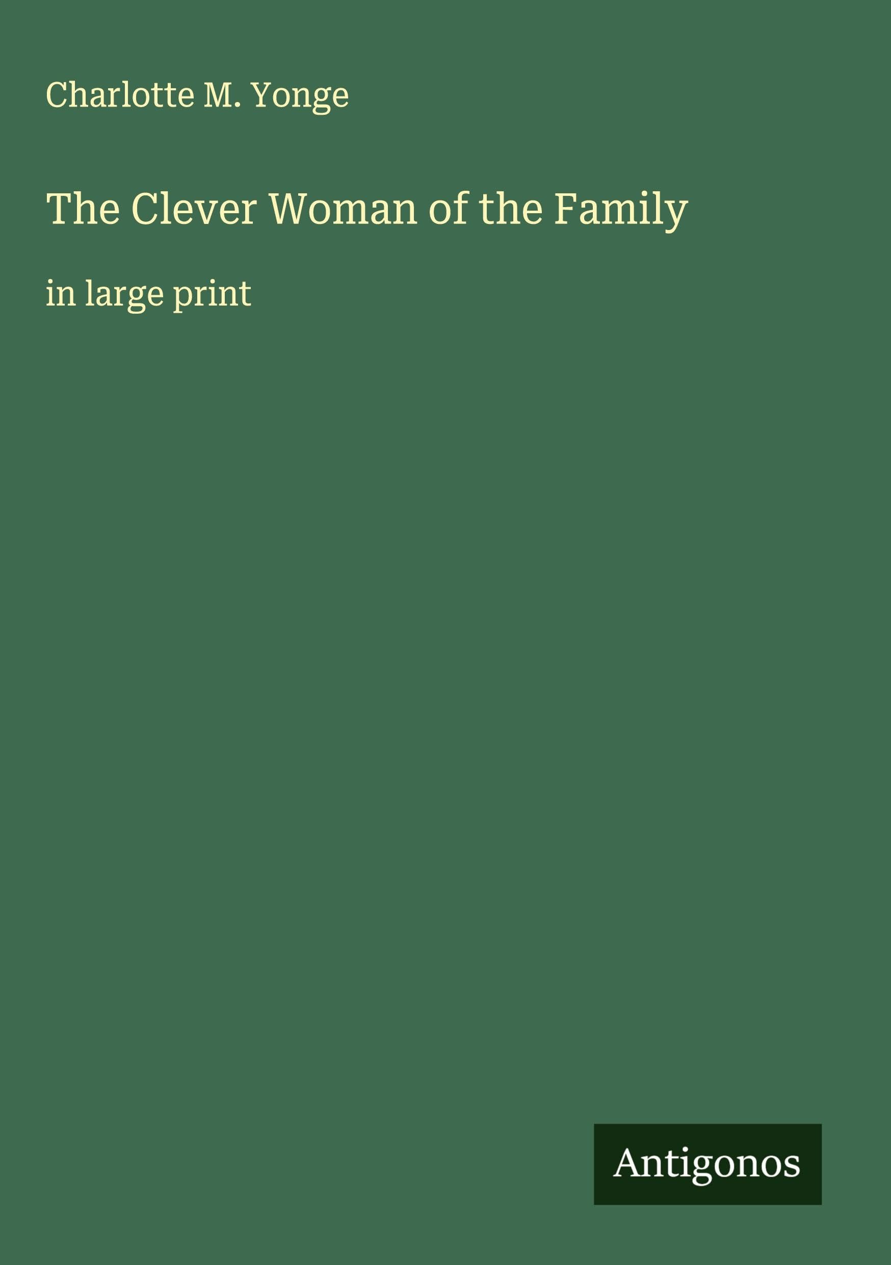 The Clever Woman of the Family Classics