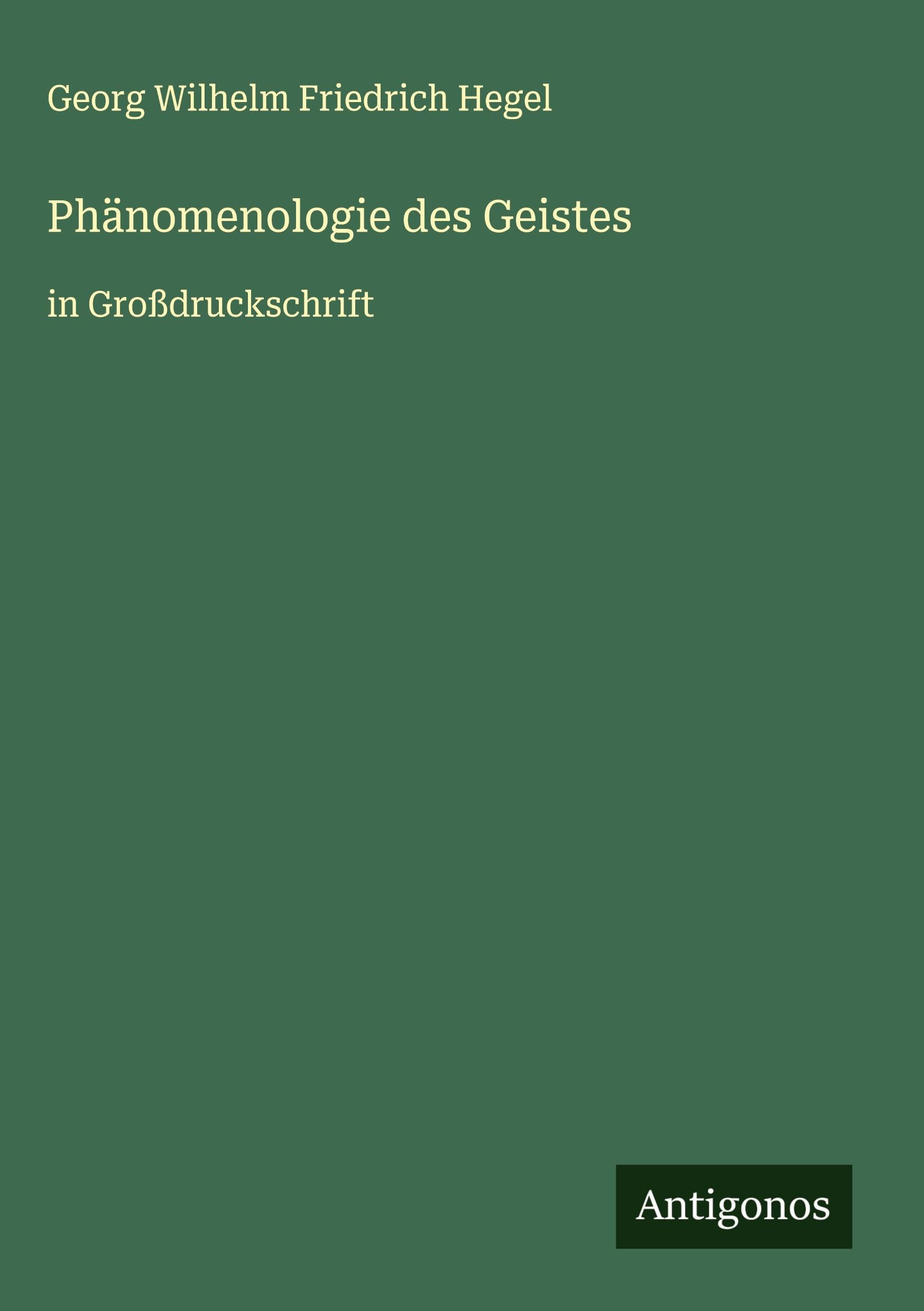 Phänomenologie des Geistes Classics