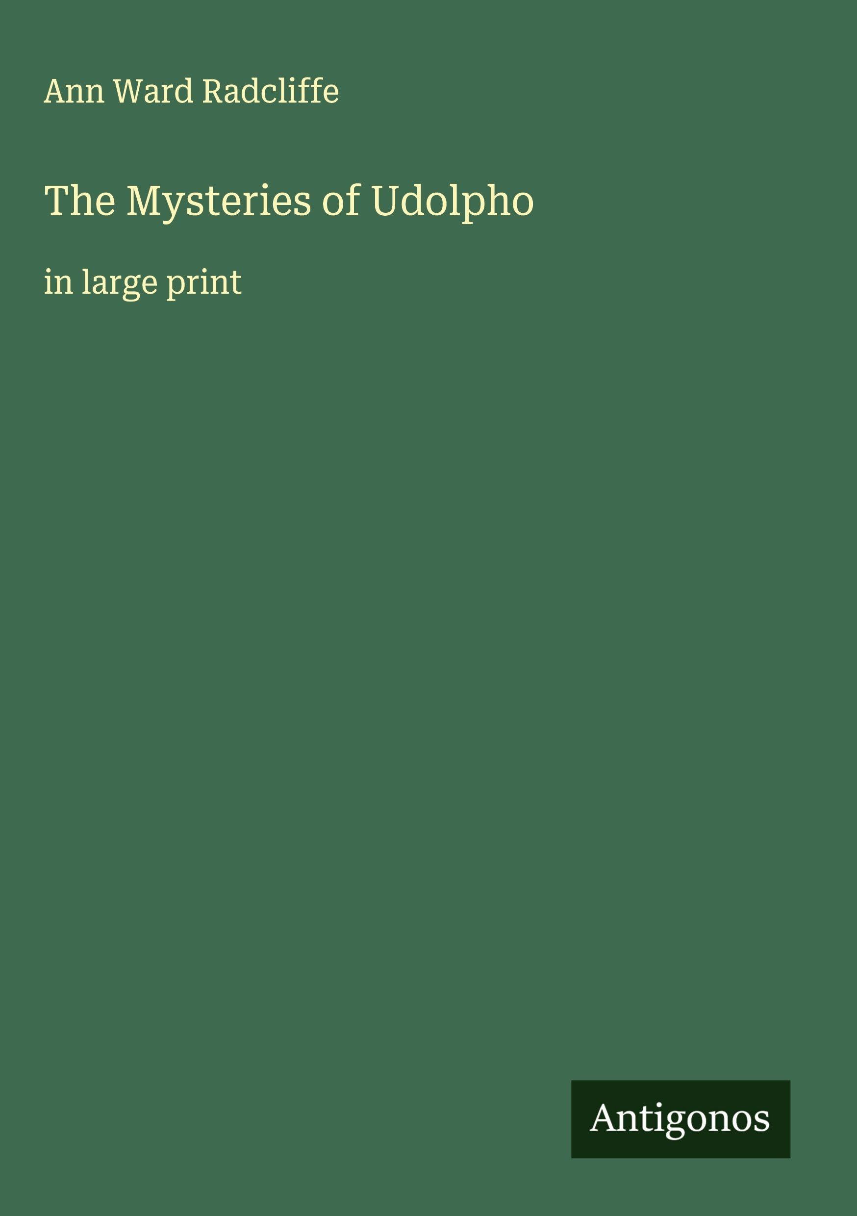 The Mysteries of Udolpho Classics