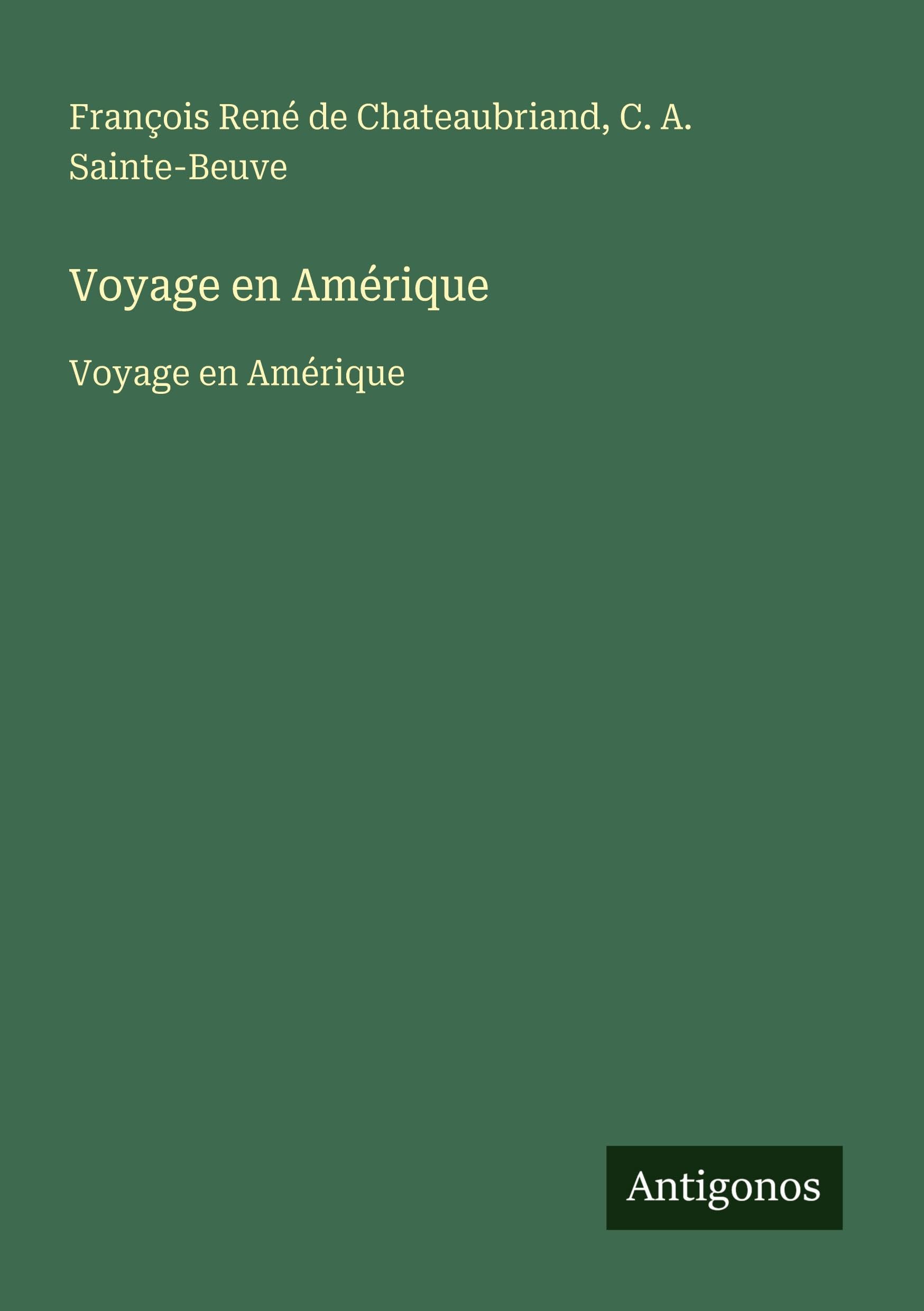 Voyage en Amérique: Voyage en Amérique Classics