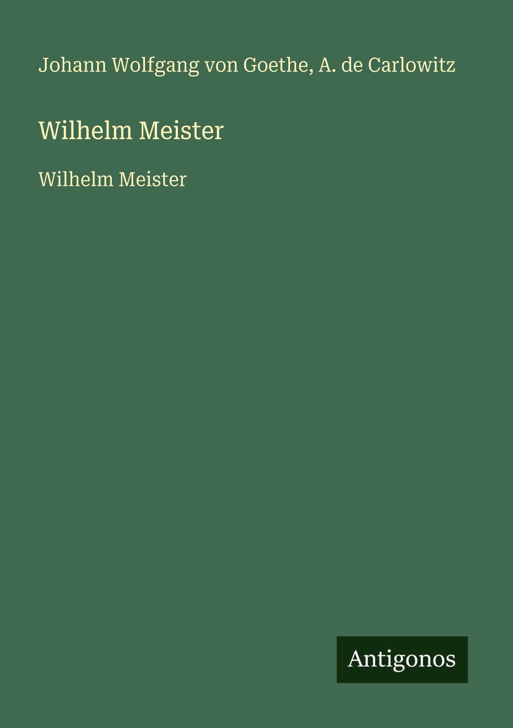 Wilhelm Meister Classics