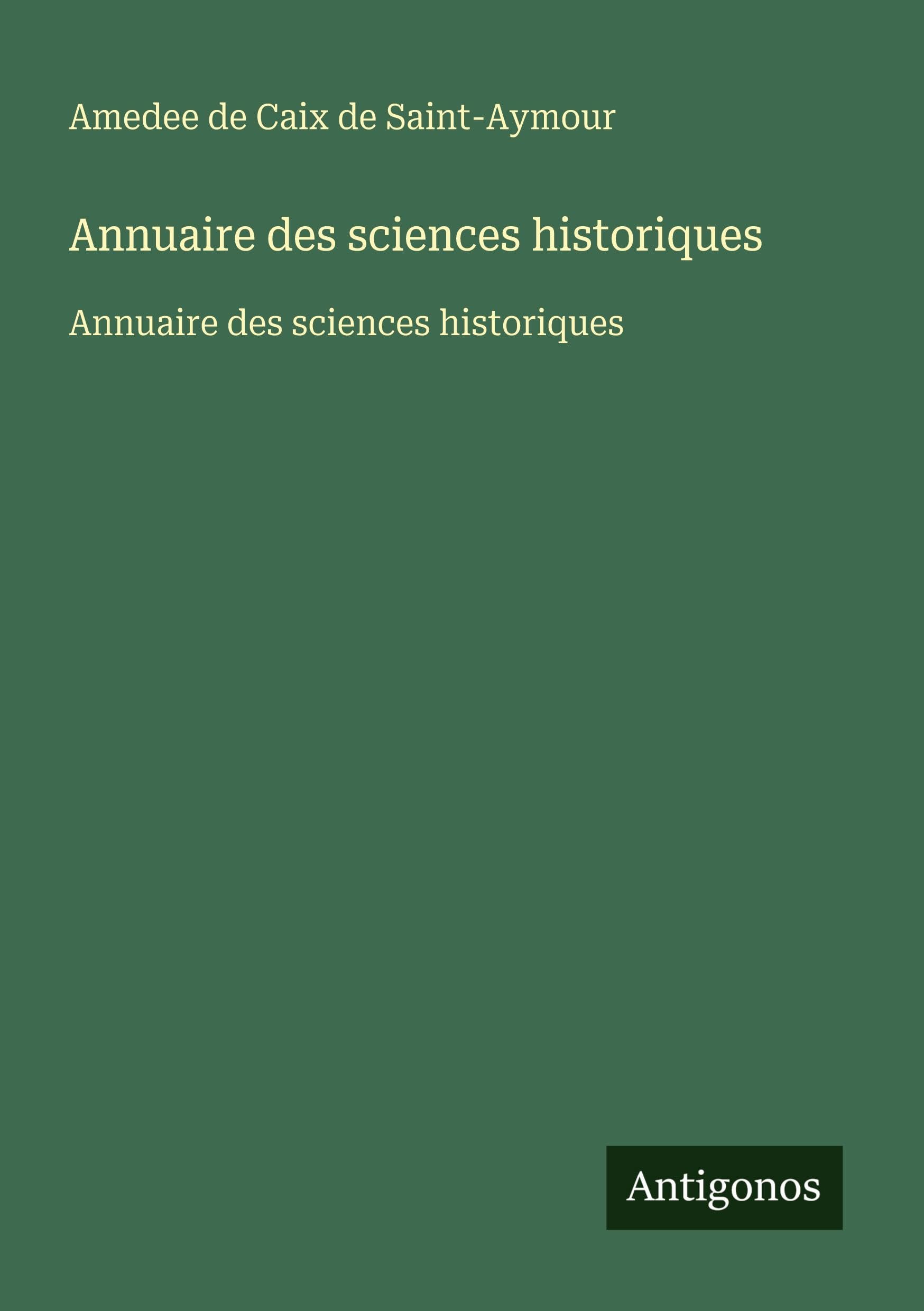 Annuaire des sciences historiques Classics