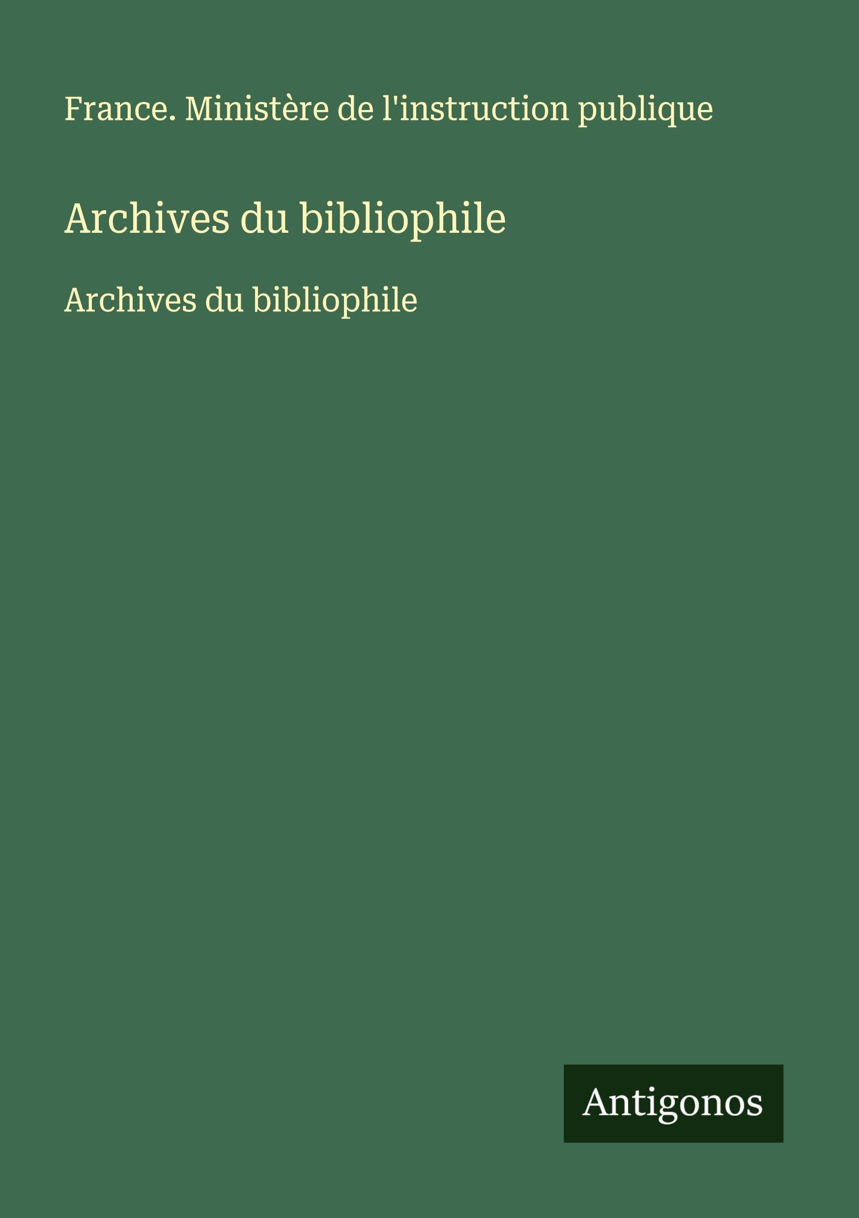 Archives du bibliophile: Archives du bibliophile Classics