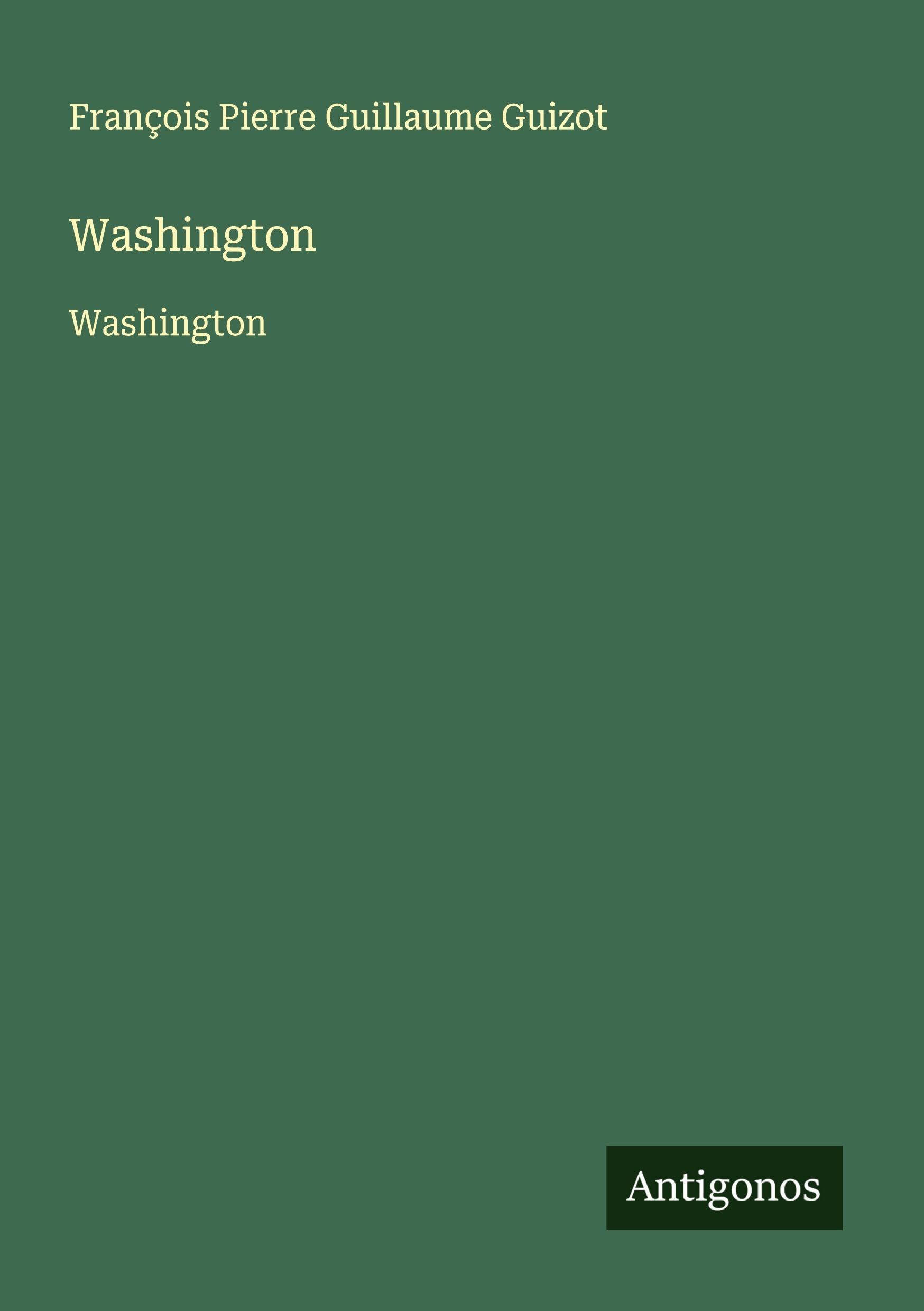 Washington: Washington Classics
