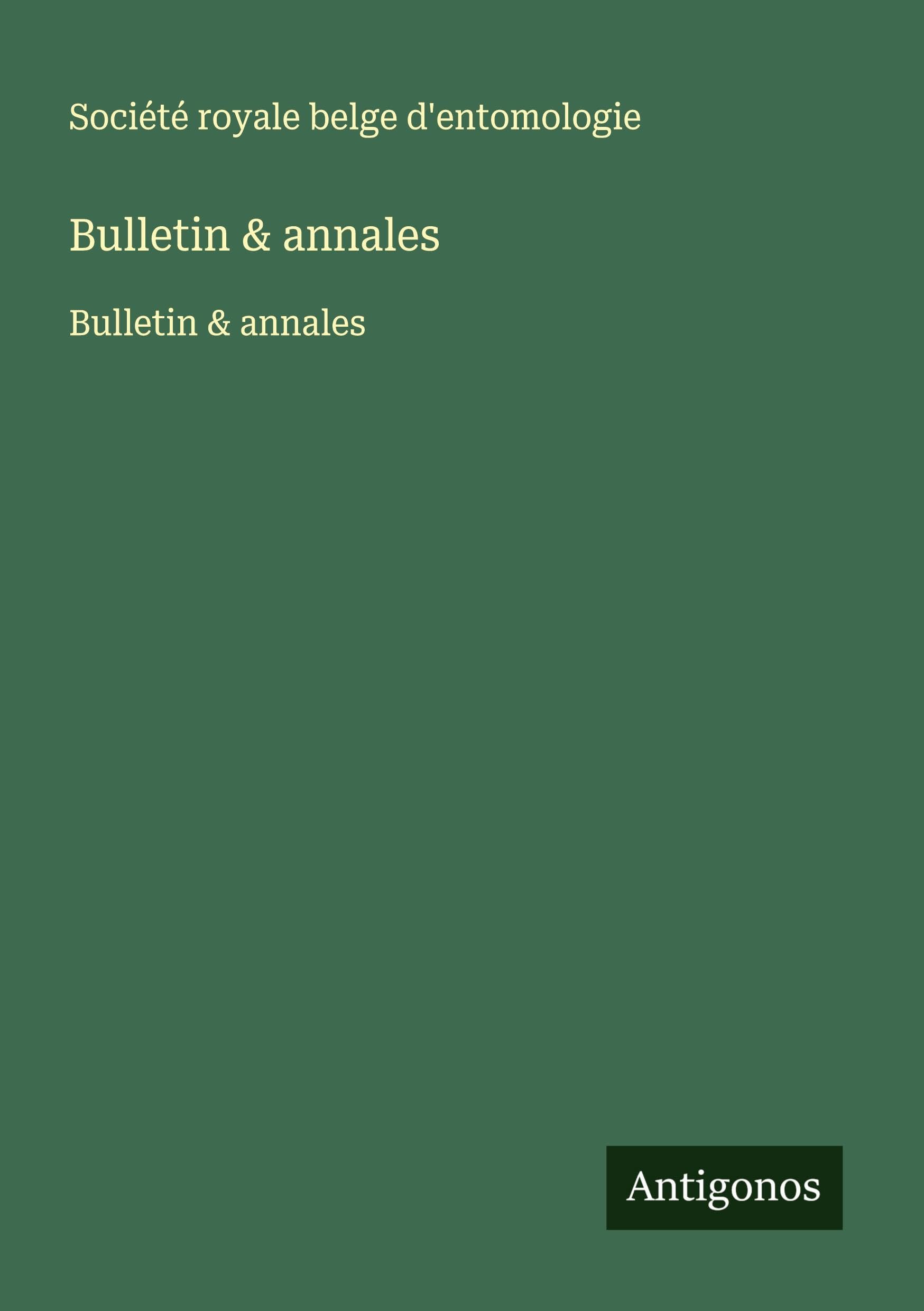 Bulletin & annales: Bulletin & annales Classics