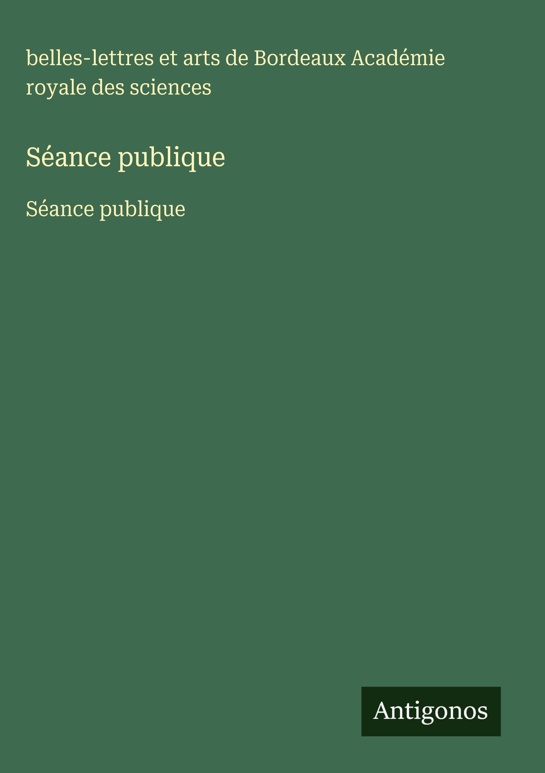 Séance publique: Séance publique Classics