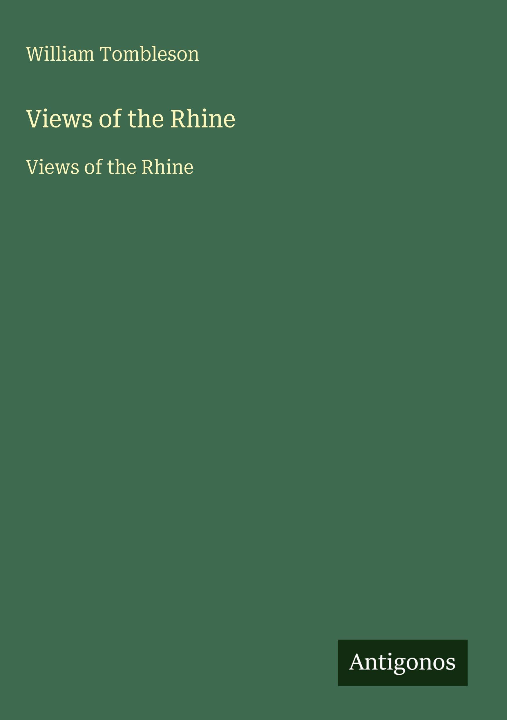 Views of the Rhine: Views of the Rhine Classics