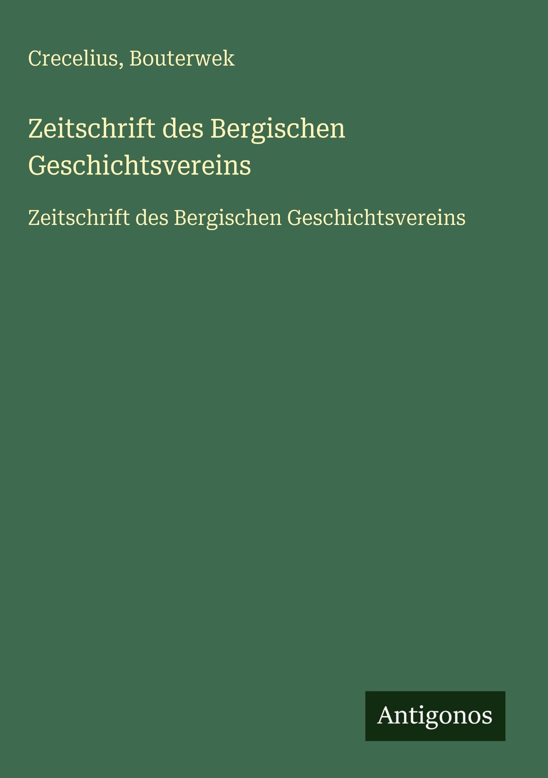 Zeitschrift des Bergischen Geschichtsvereins Classics