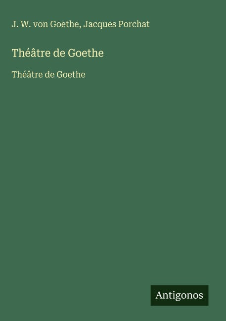 Théâtre de Goethe Classics