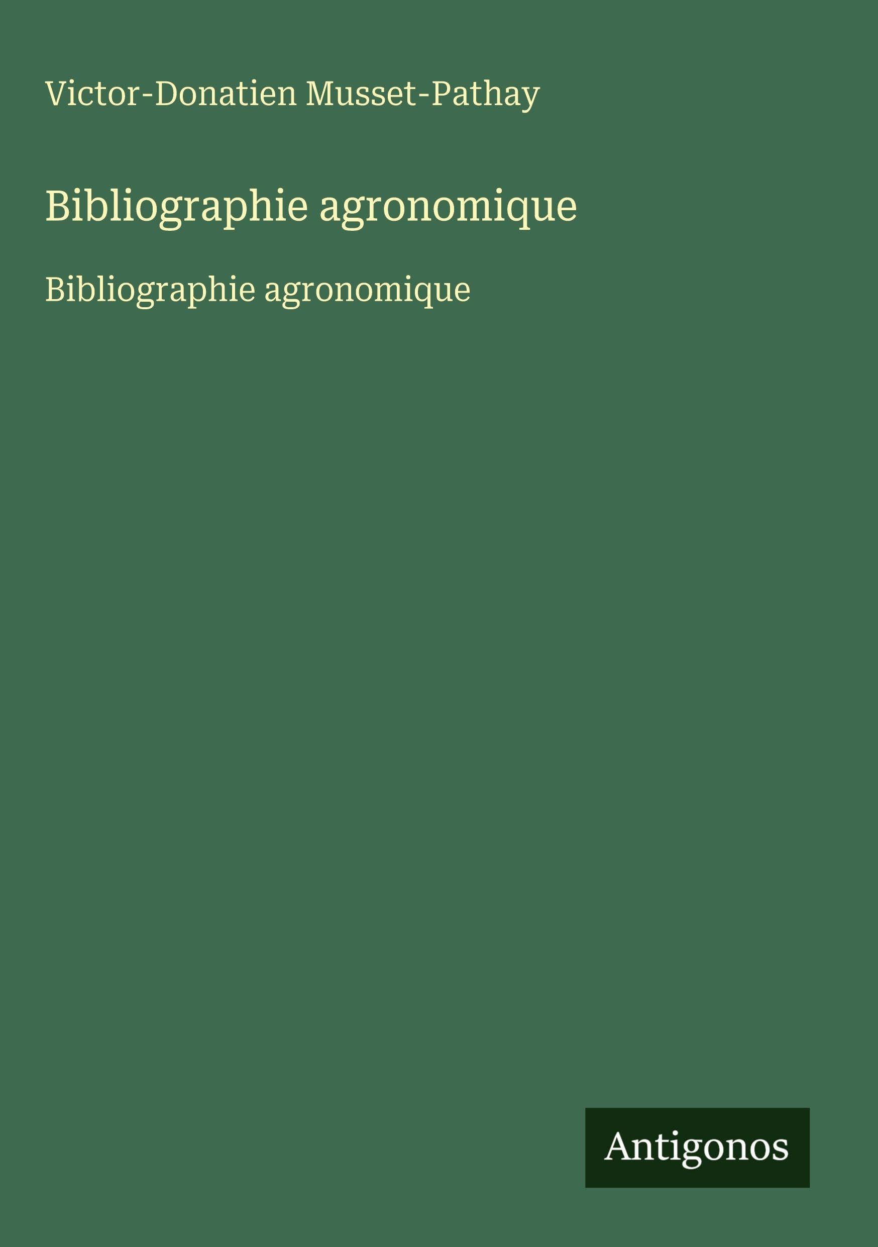 Bibliographie agronomique Contemporary literature