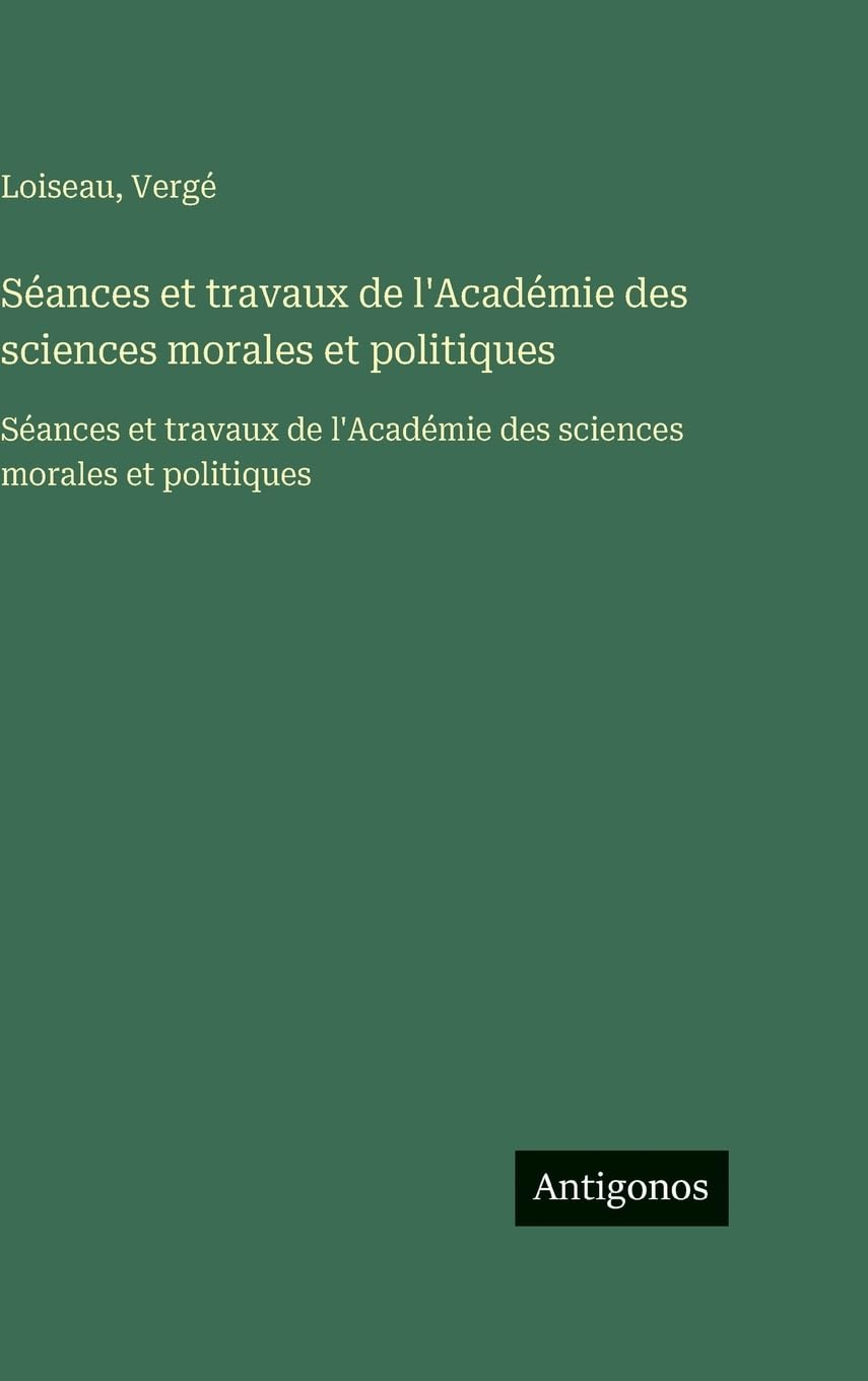Séances et travaux de l'Académie des sciences morales et politiques Contemporary literature