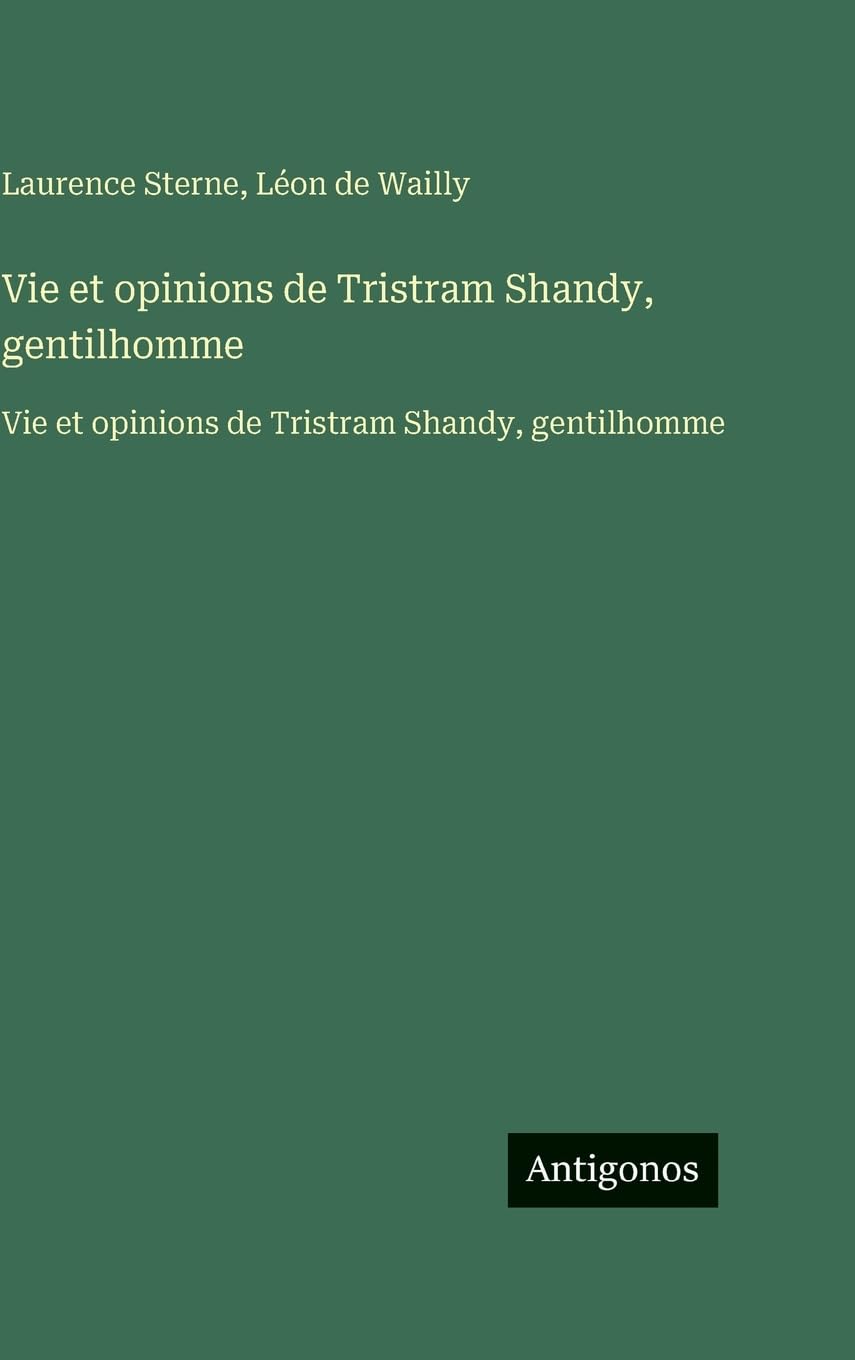 Vie et opinions de Tristram Shandy, gentilhomme Contemporary literature