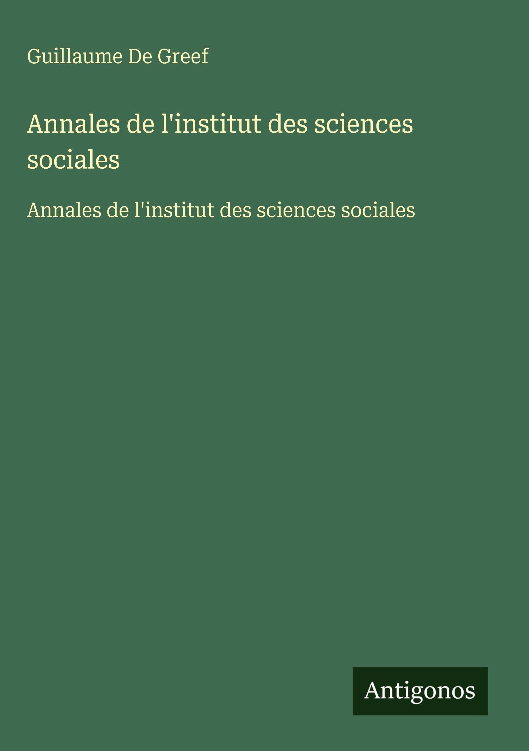 Annales de l'institut des sciences sociales Classics