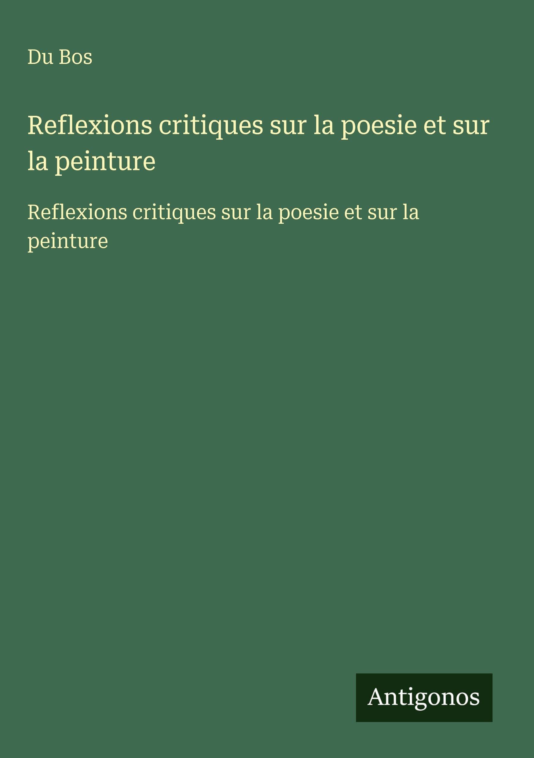 Reflexions critiques sur la poesie et sur la peinture Contemporary literature