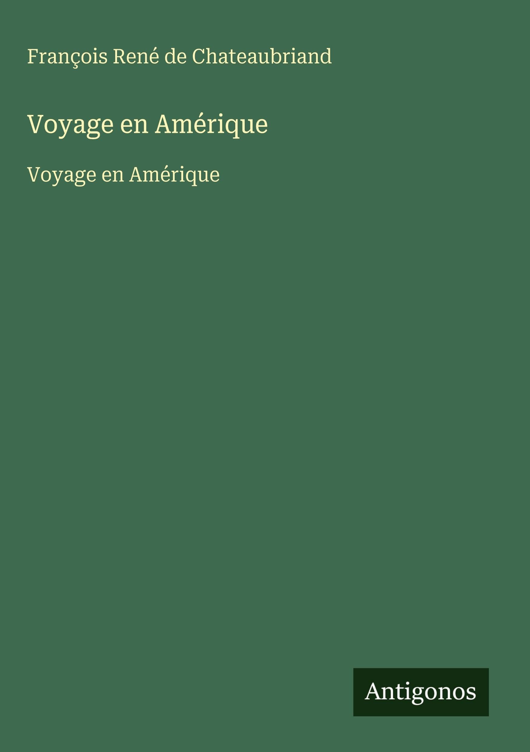Voyage en Amérique Classics