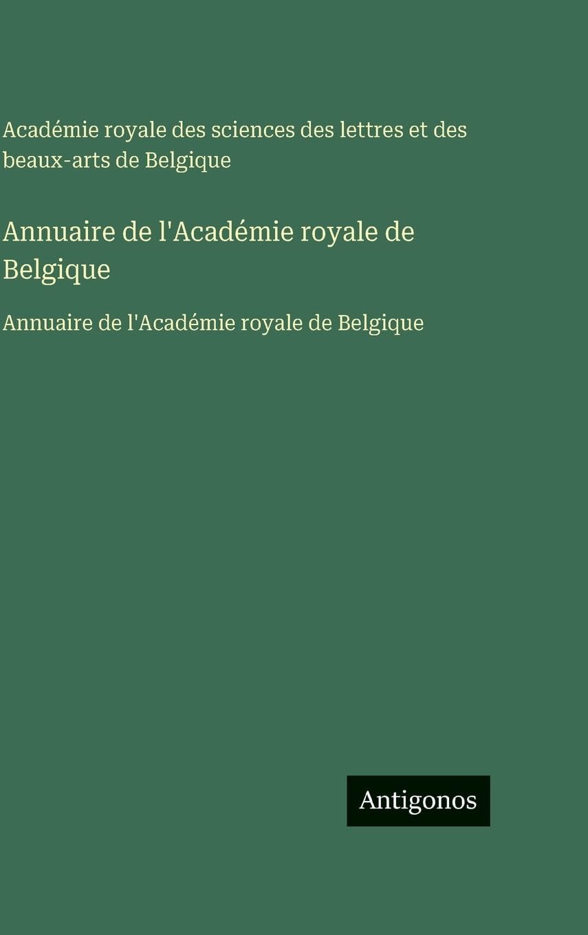 Annuaire de l'Académie royale de Belgique Contemporary literature Books
