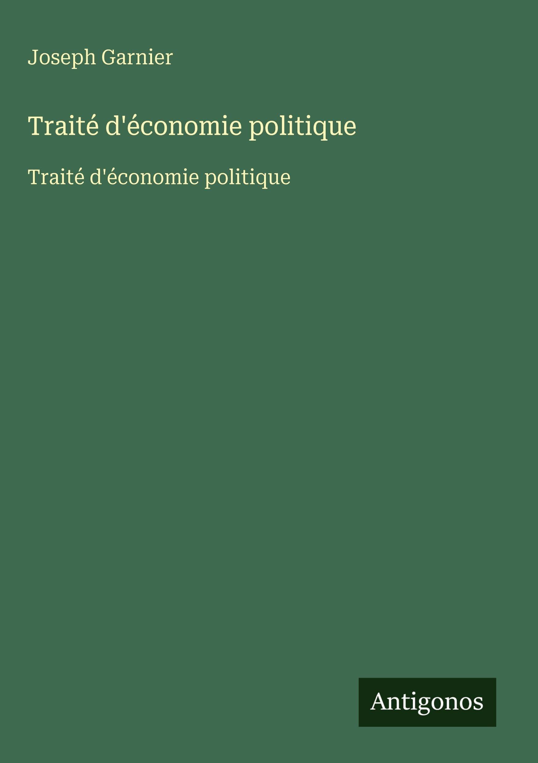 Traité d'économie politique Classics