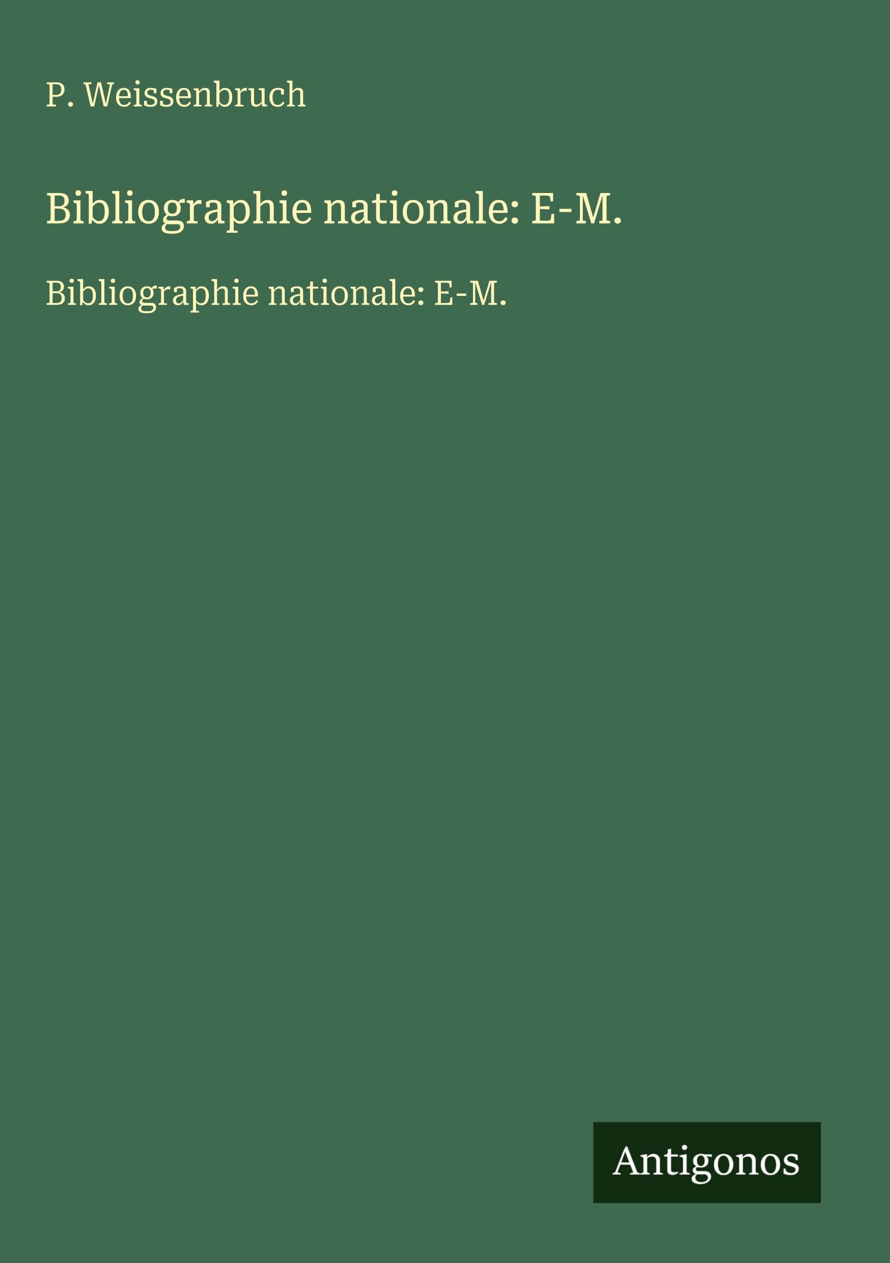 Product Image: Bibliographie nationale: E-M.