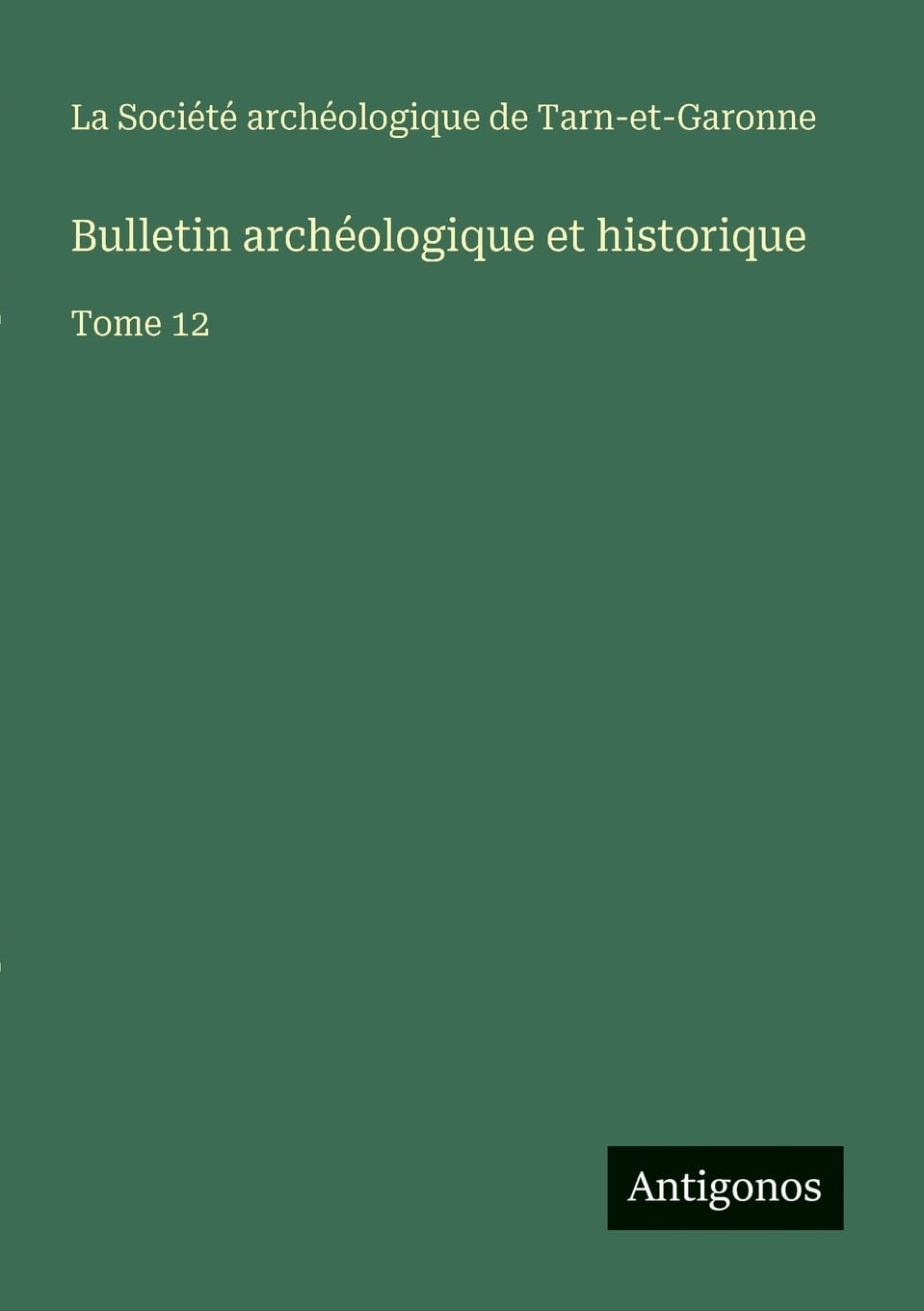 Bulletin archéologique et historique Contemporary literature