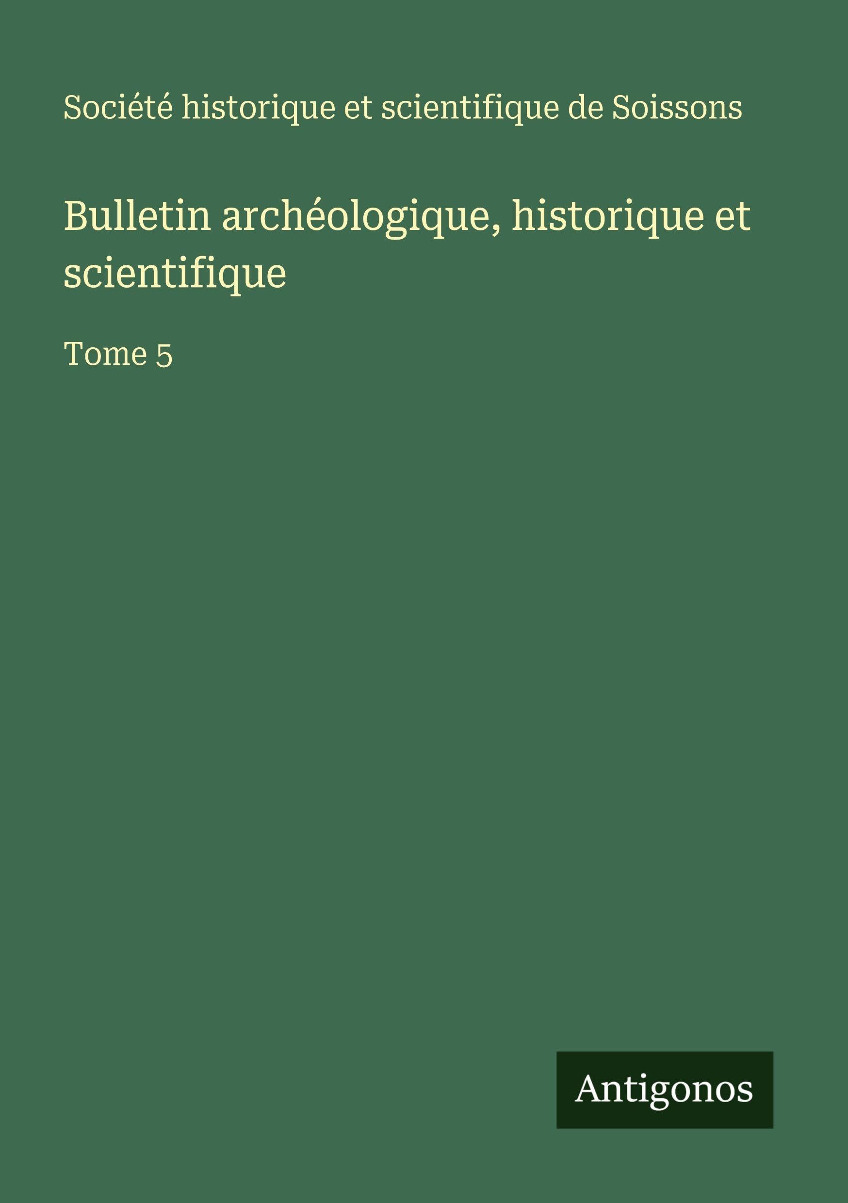 Bulletin archéologique, historique et scientifique Contemporary literature