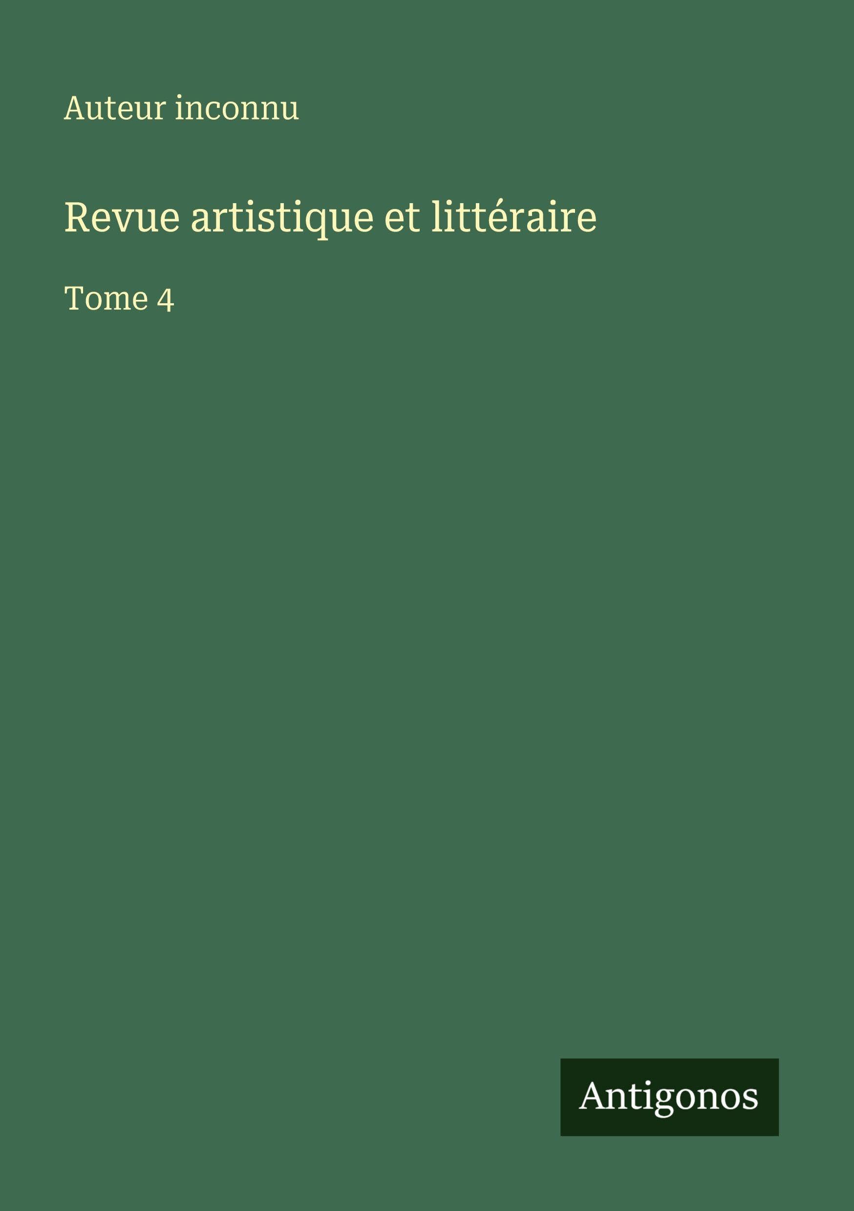 Revue artistique et littéraire Classics