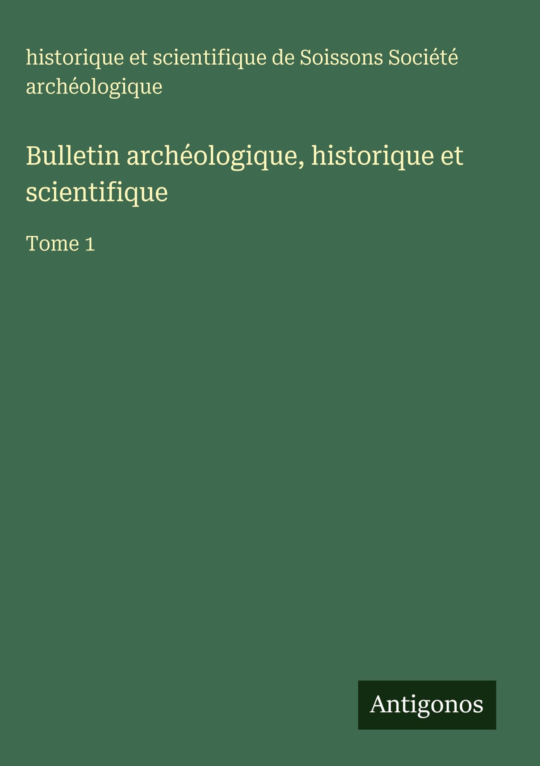 Bulletin archéologique, historique et scientifique Contemporary literature