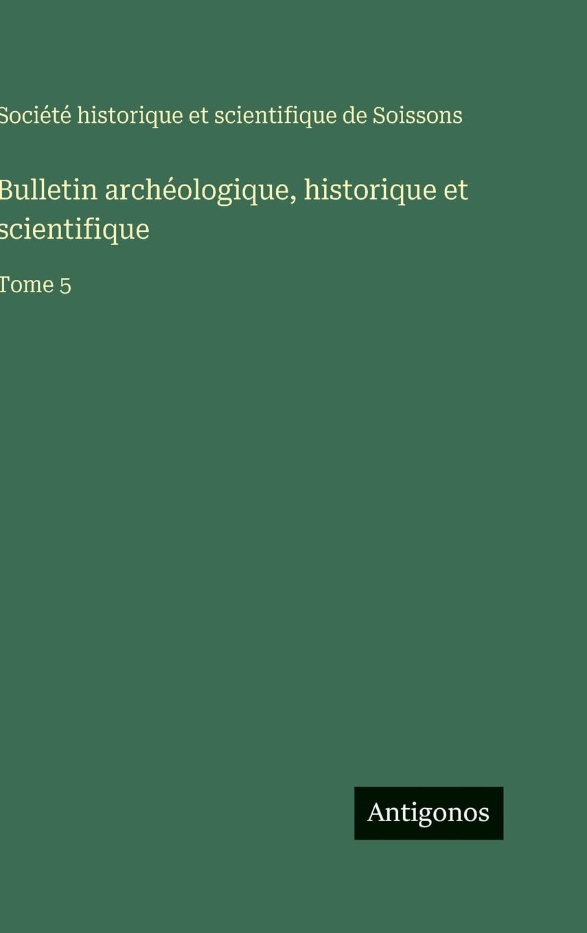 Bulletin archéologique, historique et scientifique Contemporary literature