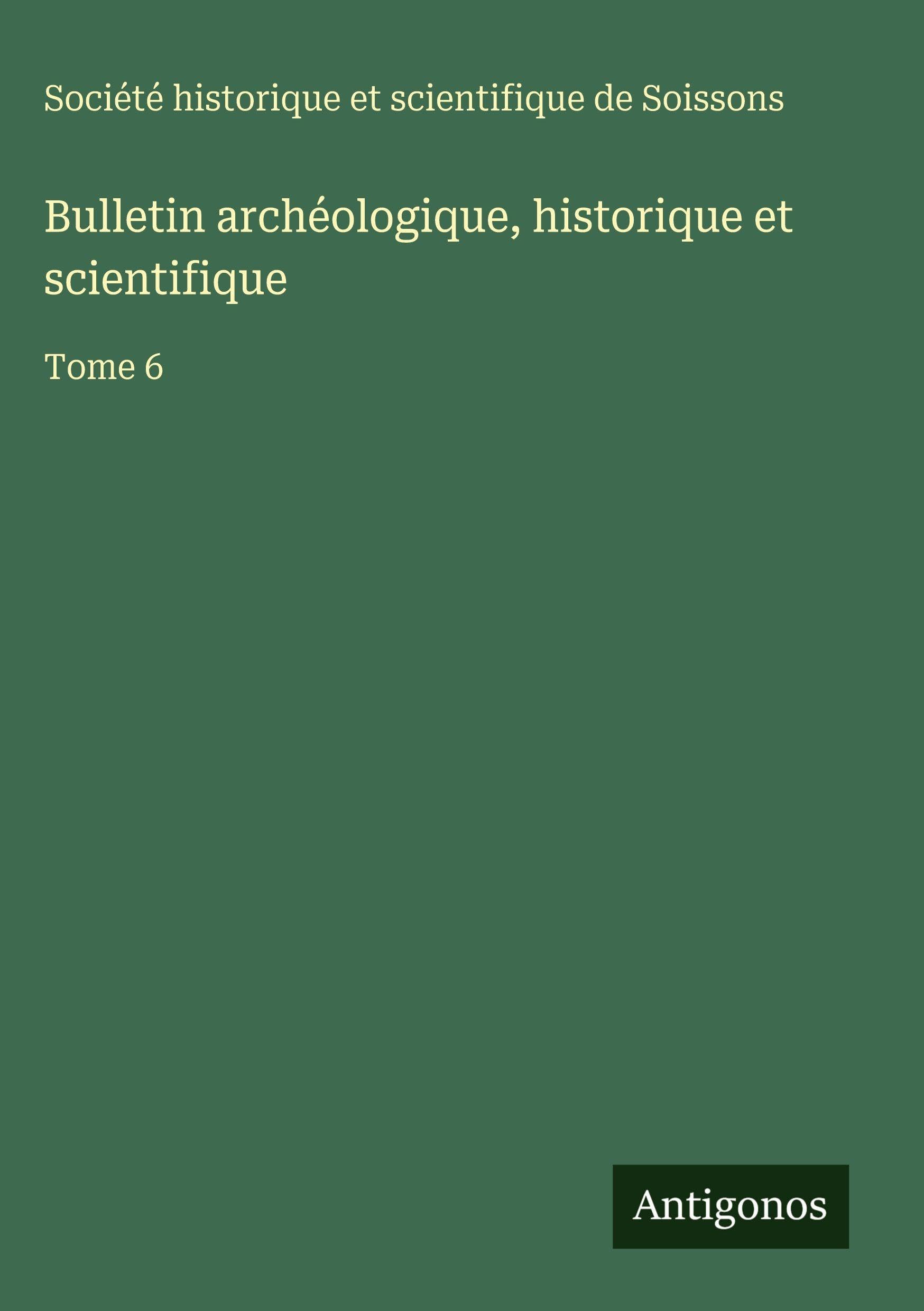 Bulletin archéologique, historique et scientifique Contemporary literature