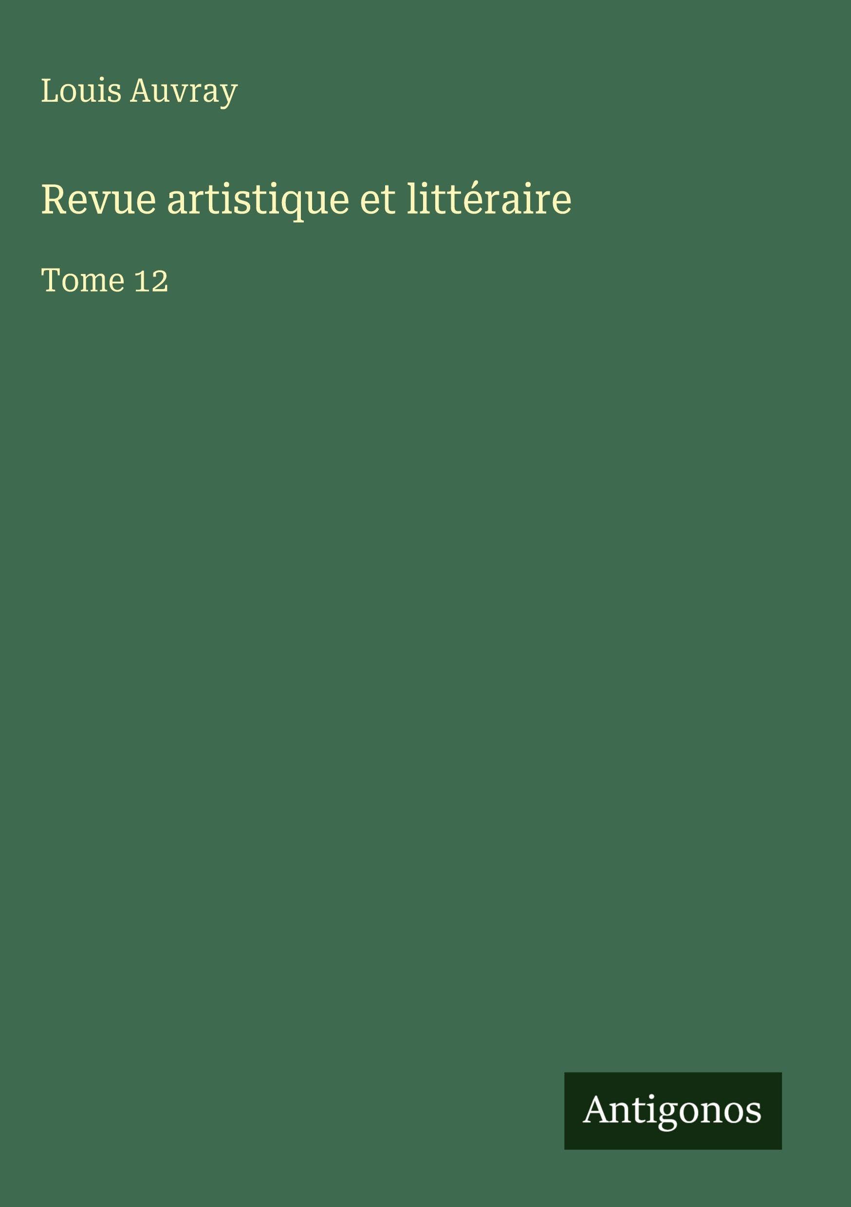 Revue artistique et littéraire Classics