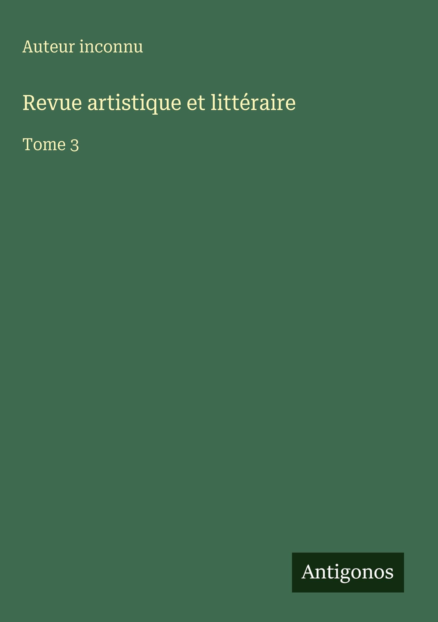 Revue artistique et littéraire Classics
