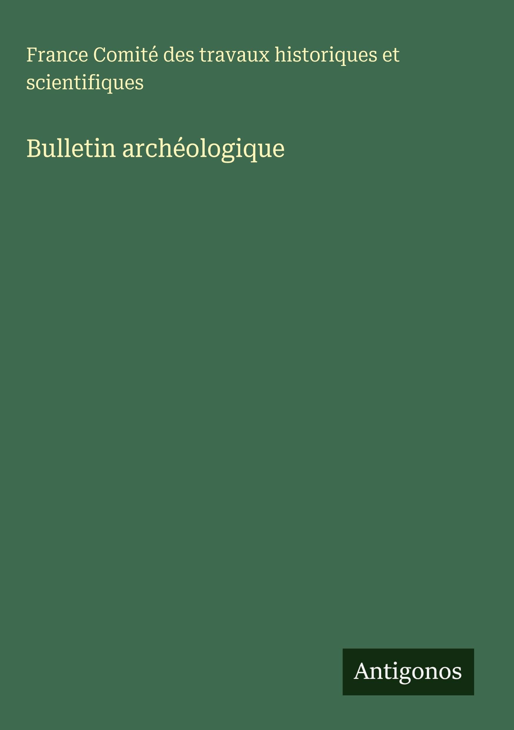 Bulletin archéologique Classics