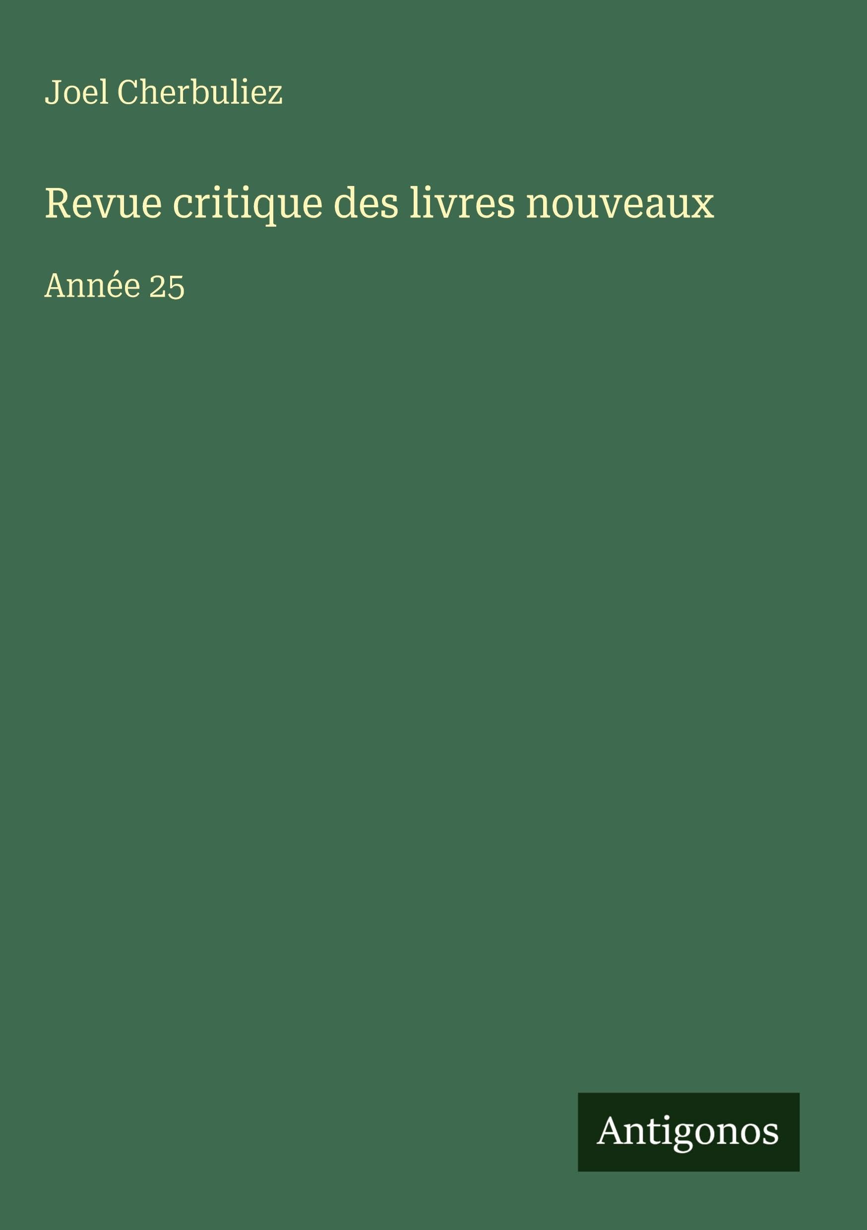Revue critique des livres nouveaux Classics