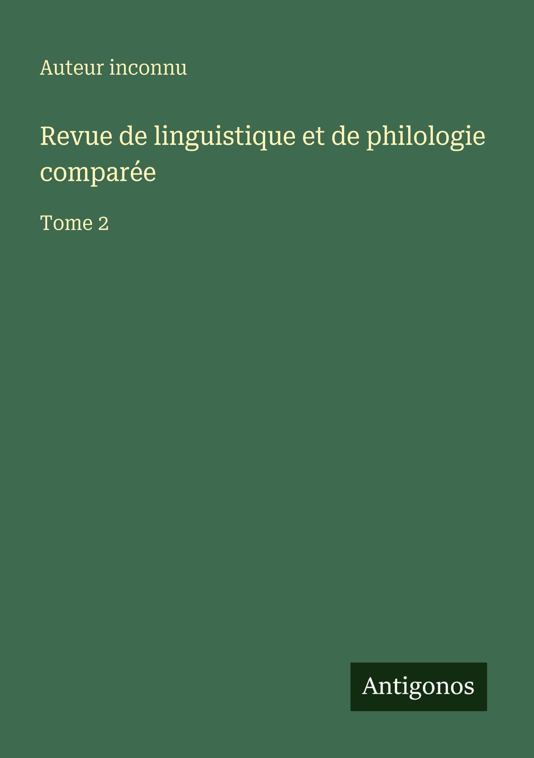 Revue de linguistique et de philologie comparée Classics