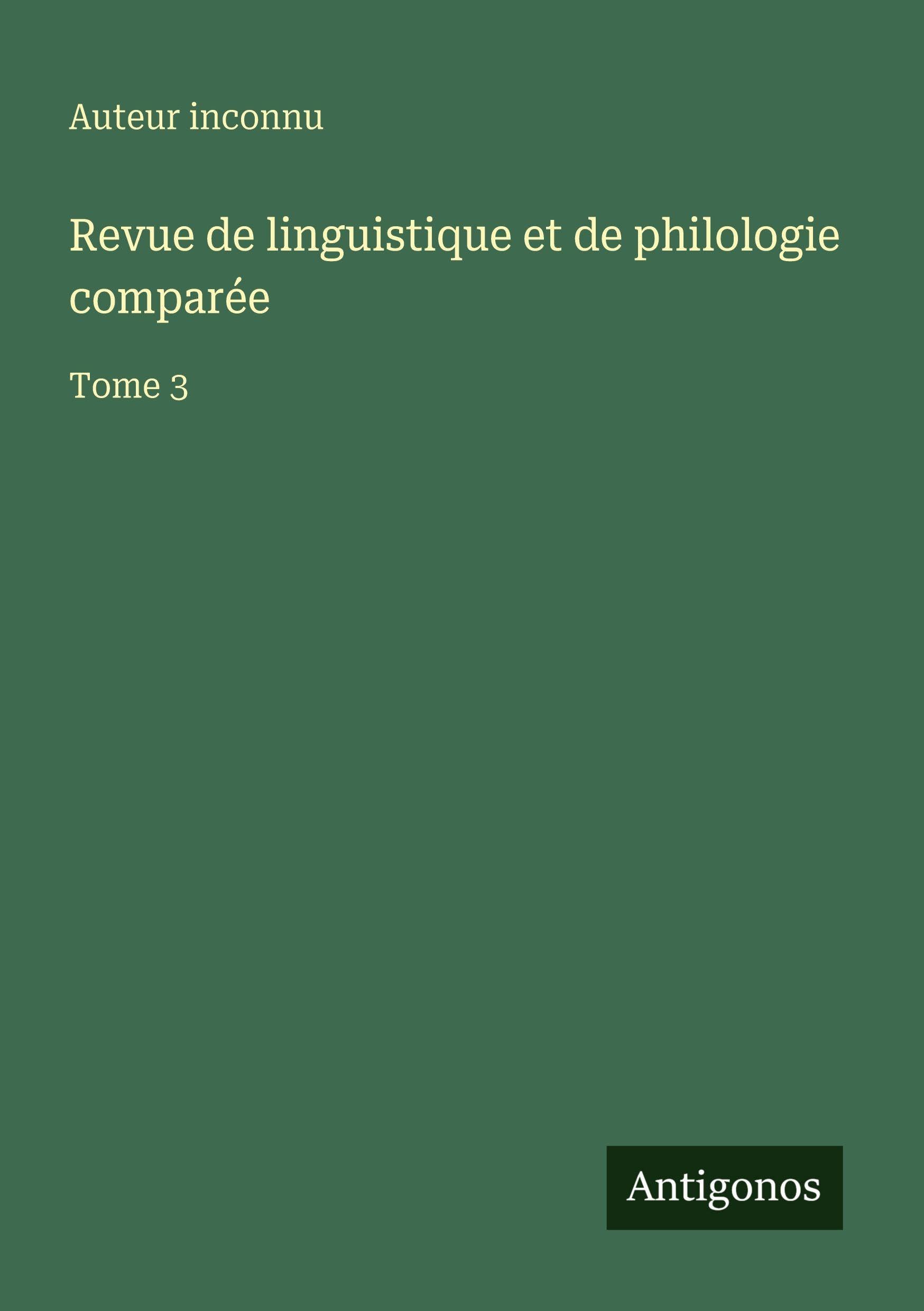 Revue de linguistique et de philologie comparée Classics