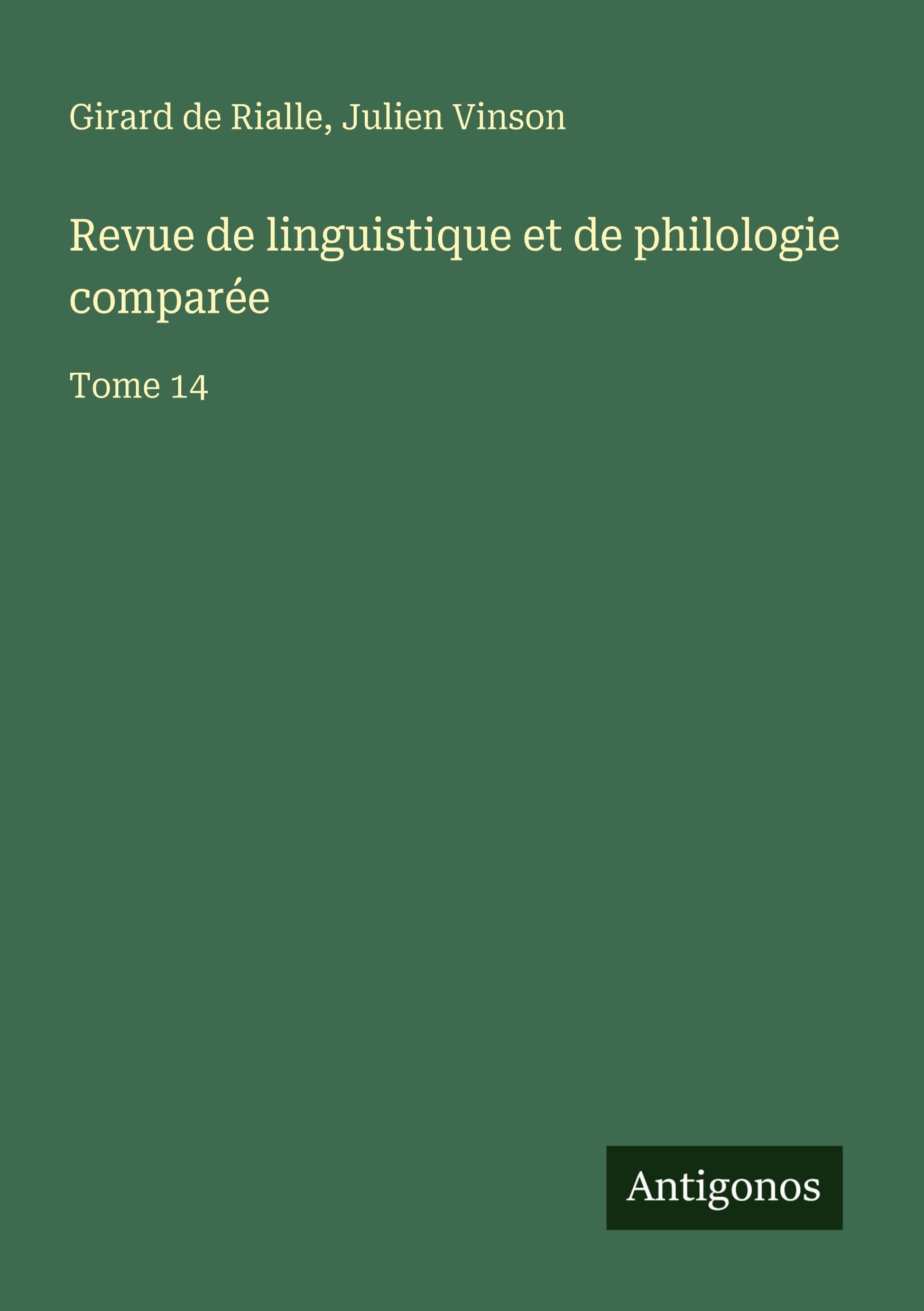 Revue de linguistique et de philologie comparée Classics