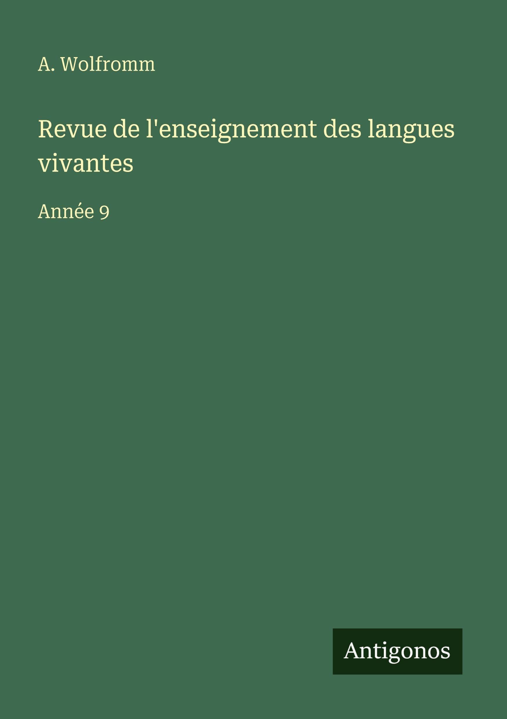Revue de l'enseignement des langues vivantes Classics