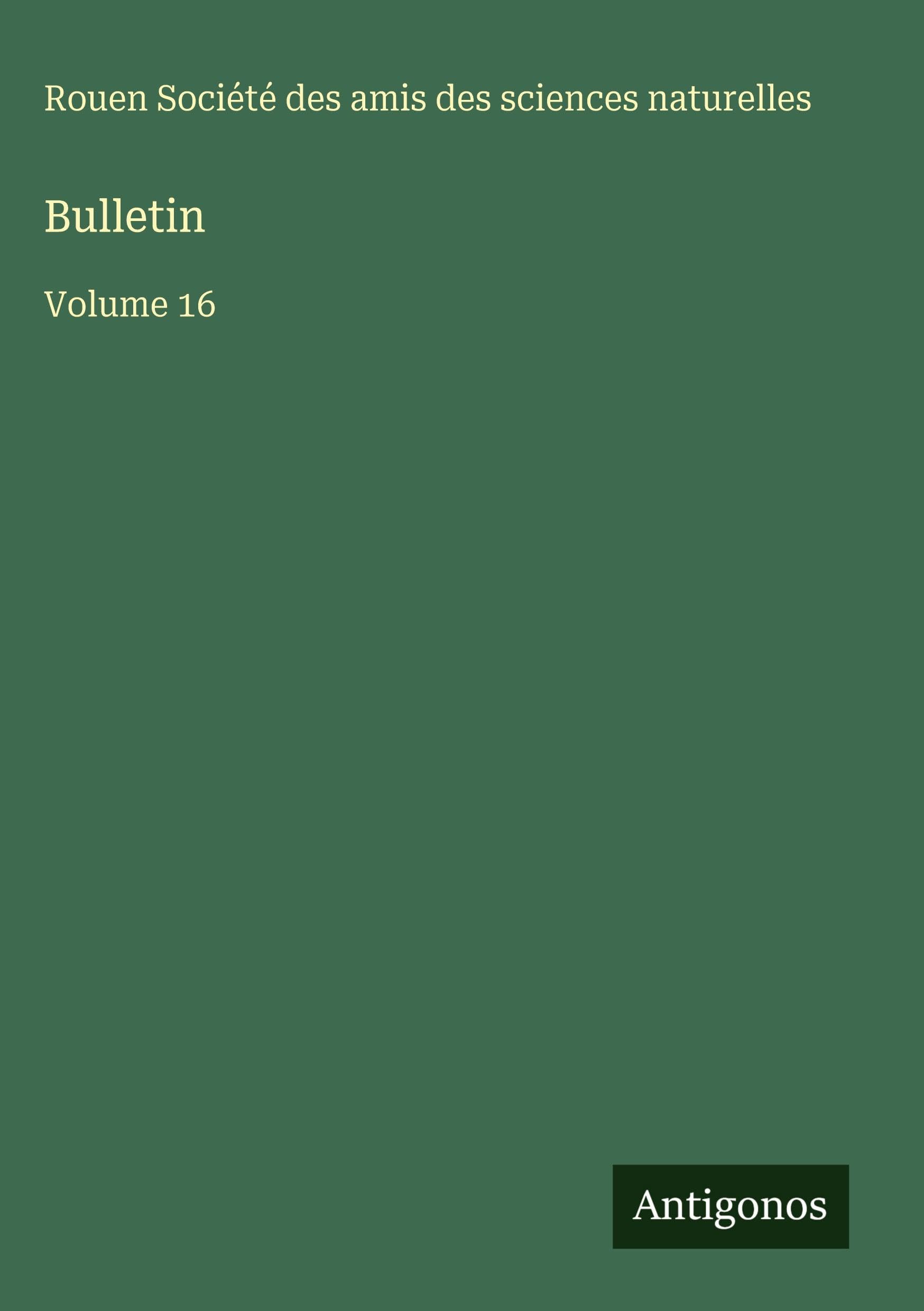 Bulletin: Volume 16 Classics