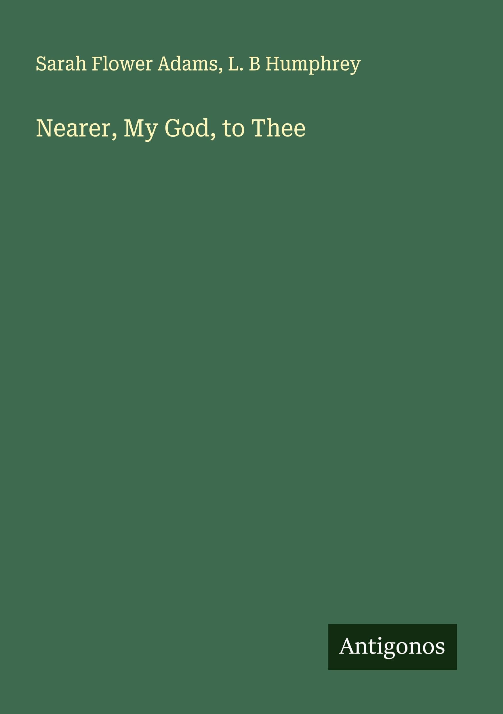 Nearer, My God, to Thee Classics