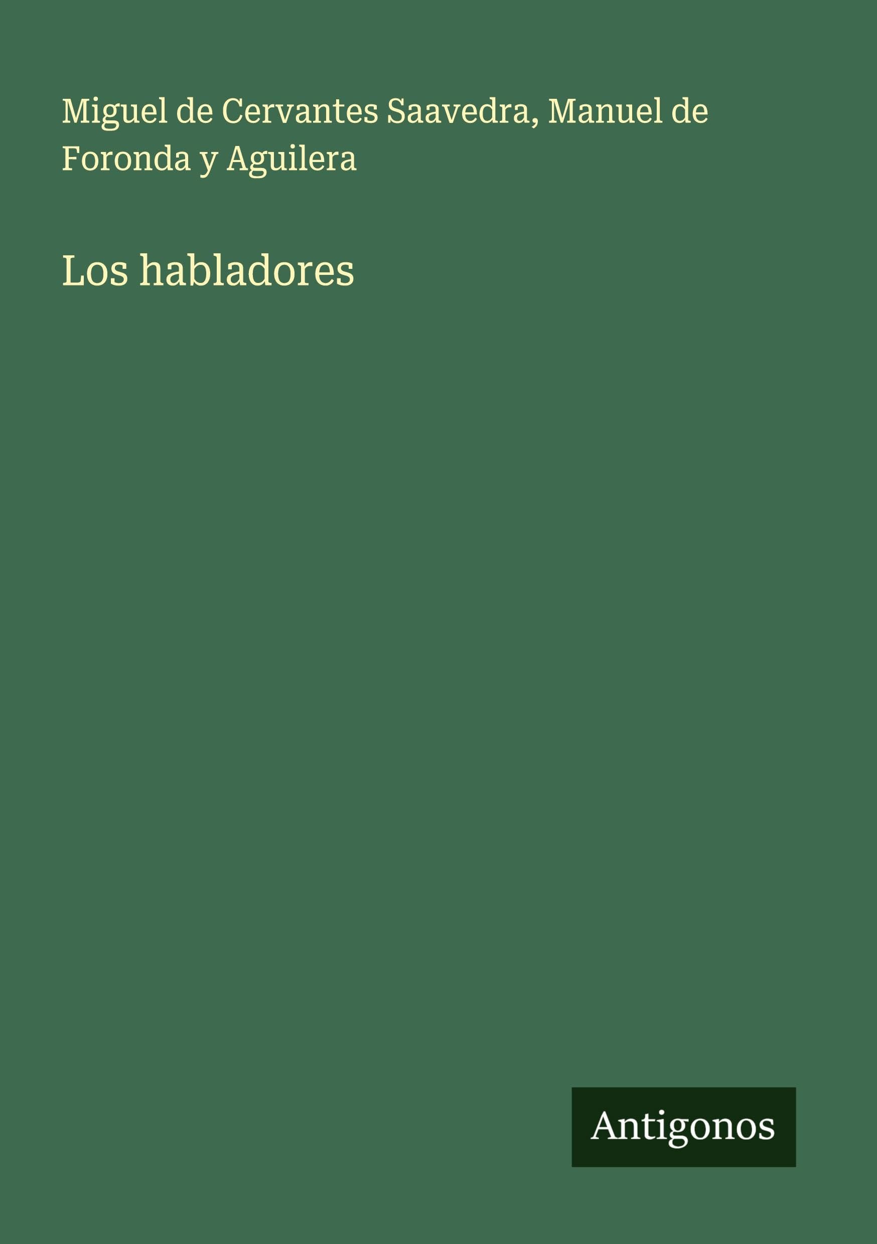 Los habladores Classics