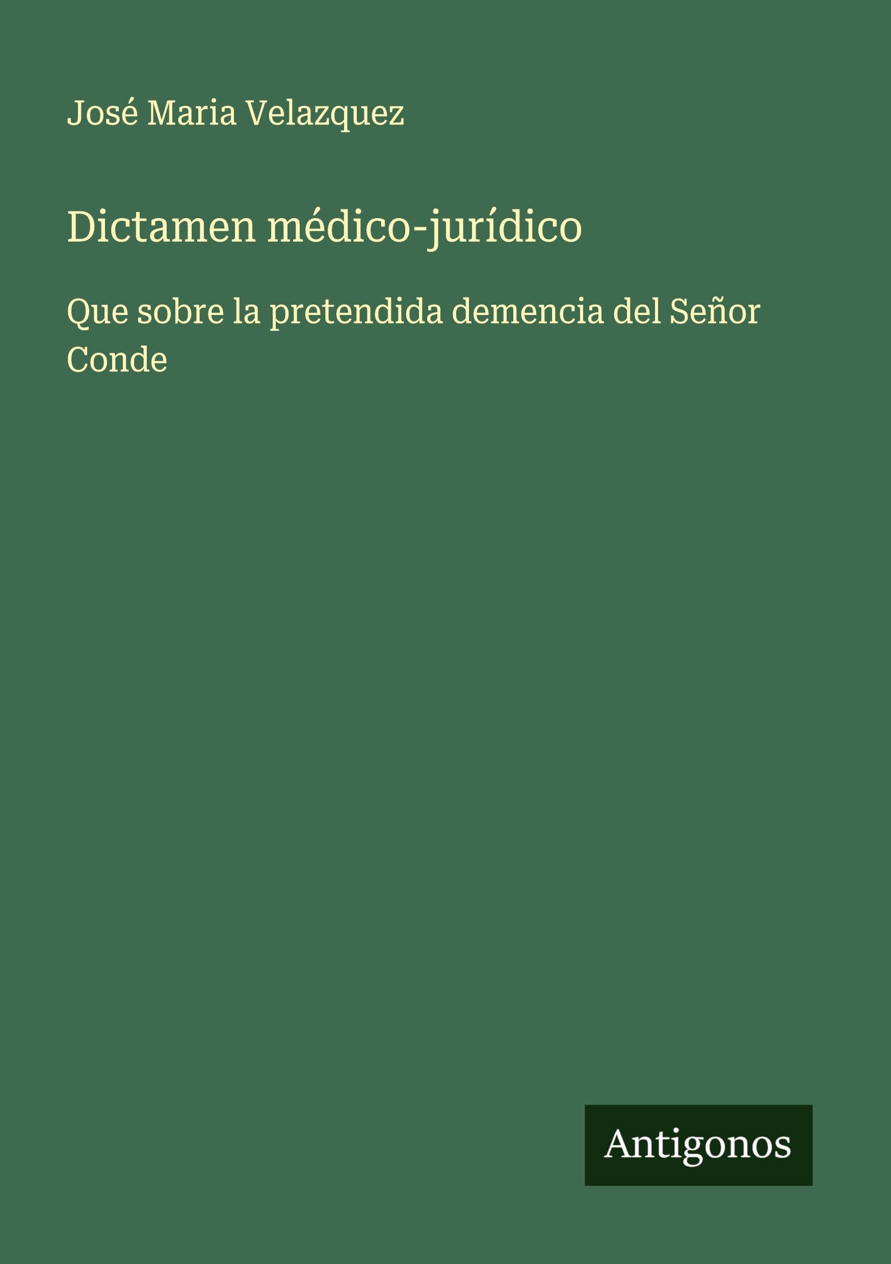 Dictamen médico-jurídico Classics