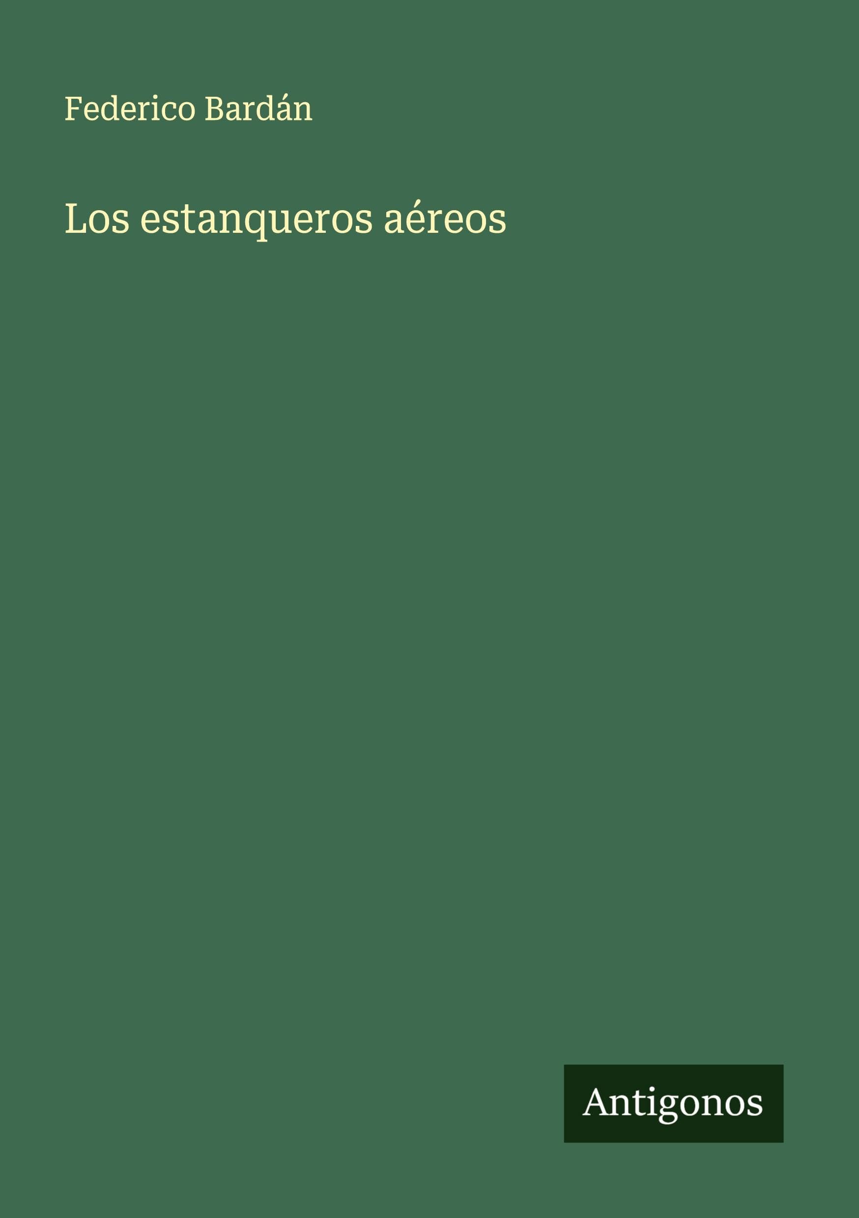Product Image: Los estanqueros aéreos